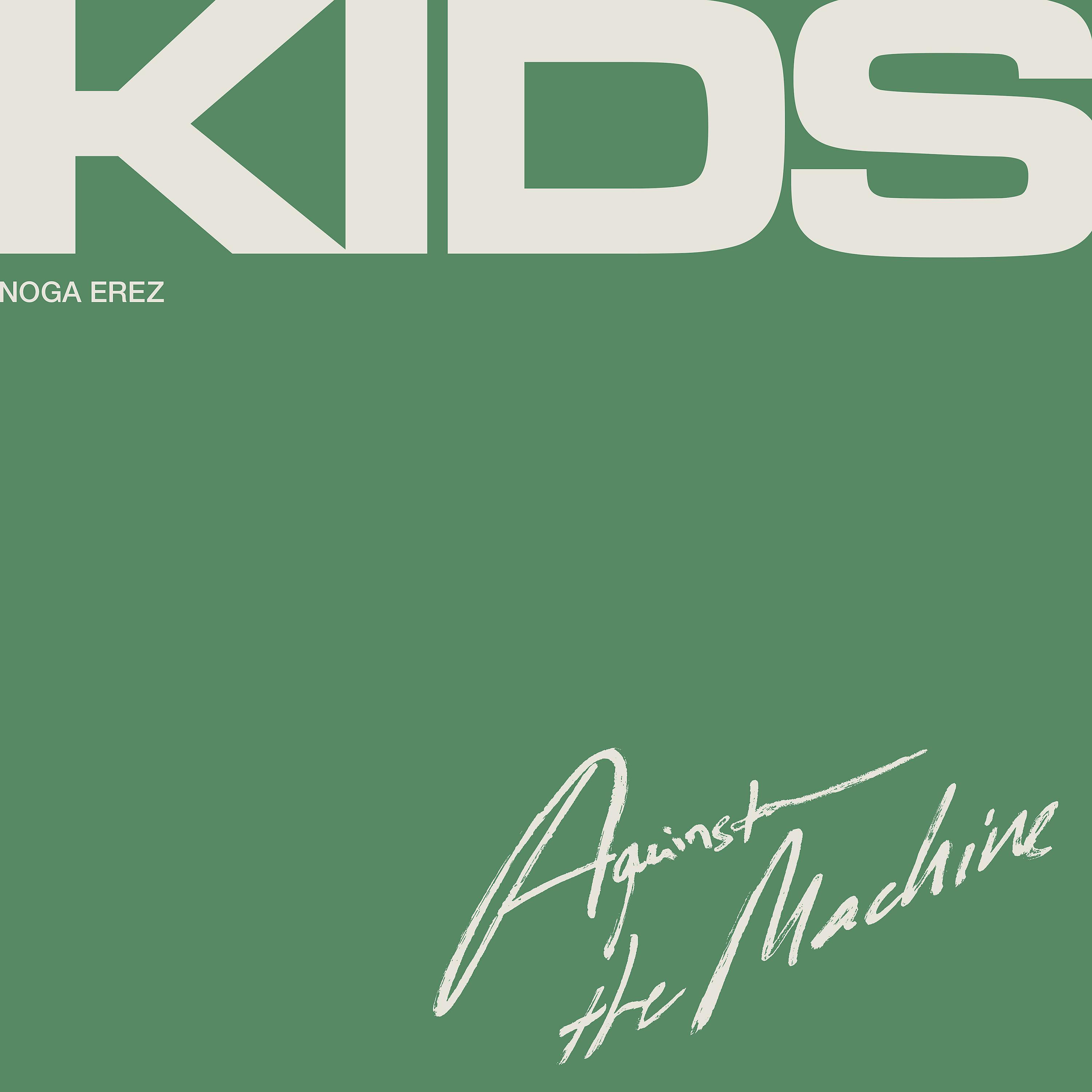 Постер альбома KIDS (Against the Machine)