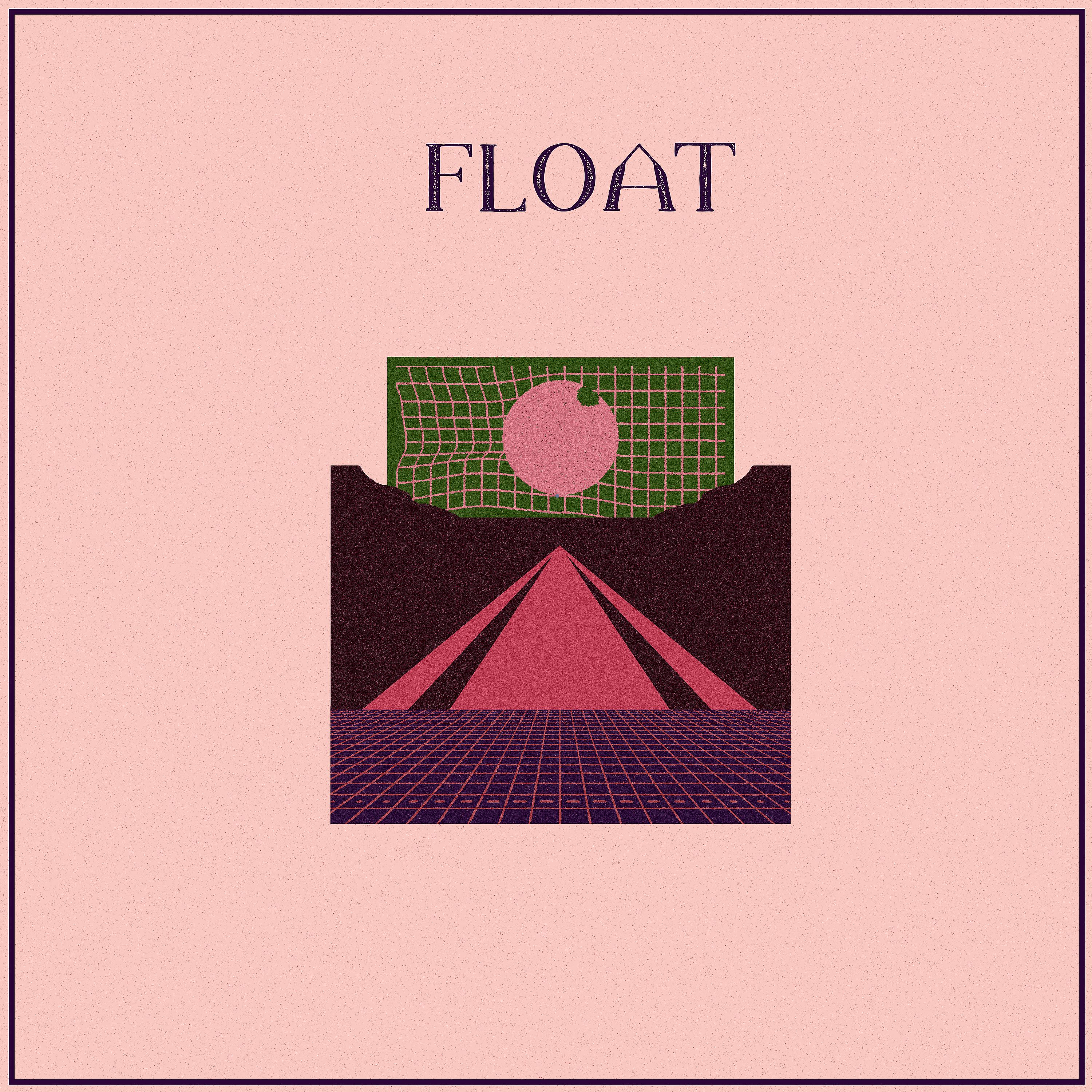 Постер альбома Float
