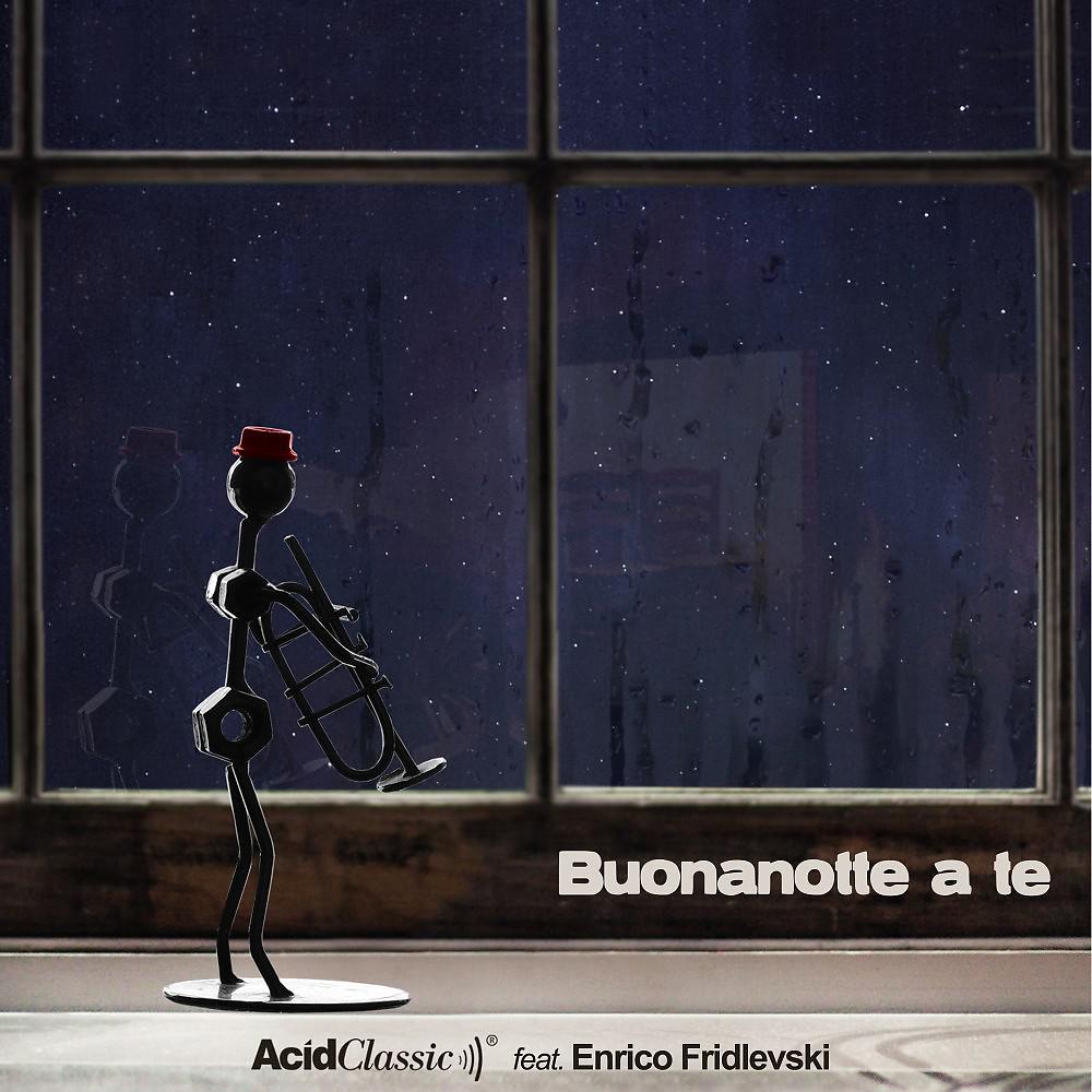 Постер альбома Buonanotte a te