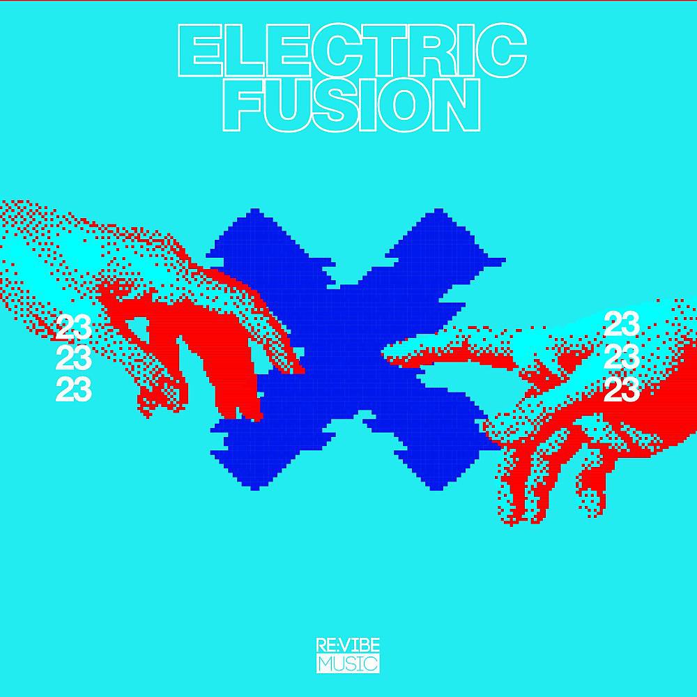 Постер альбома Electric Fusion, Vol. 23