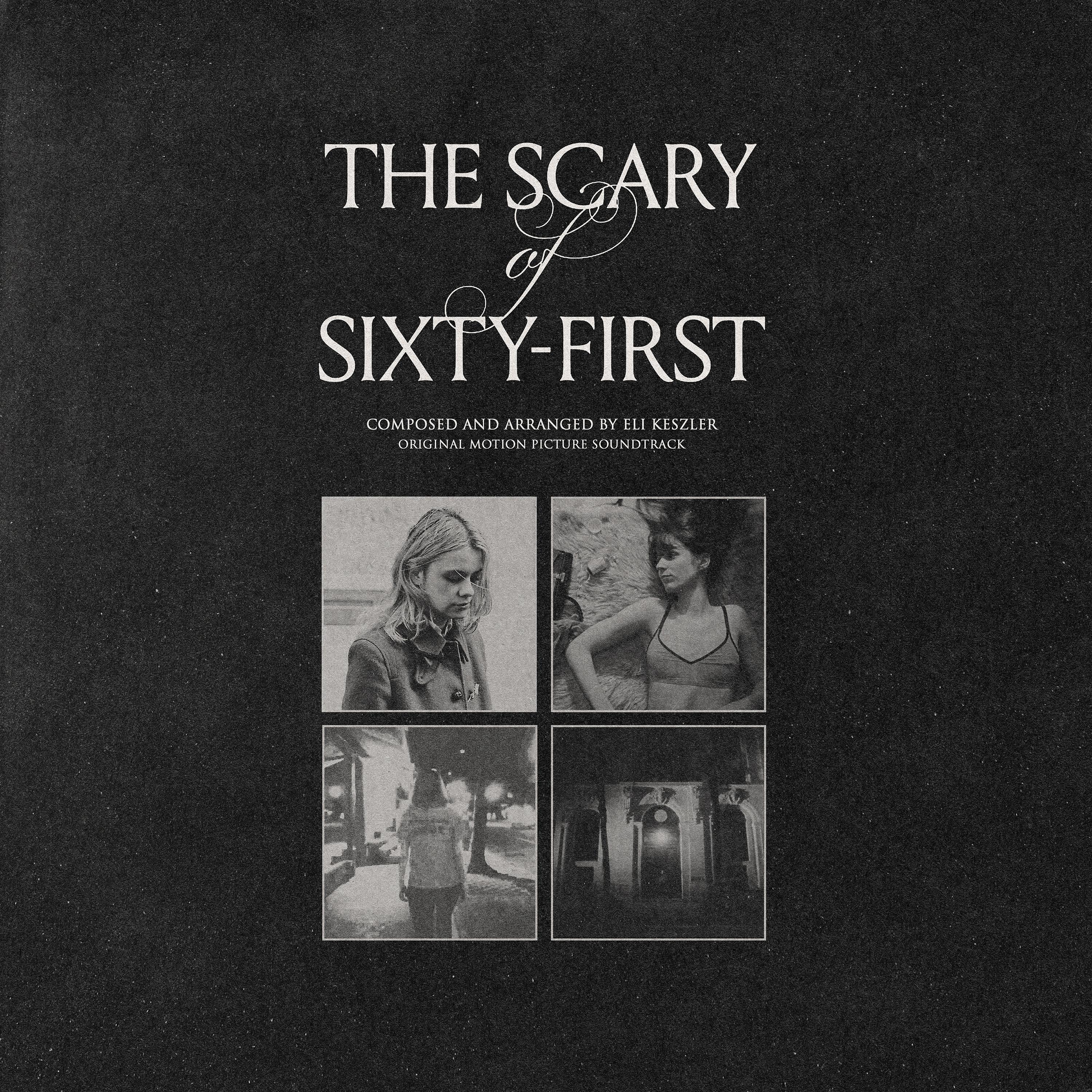 Постер альбома The Scary of Sixty-First