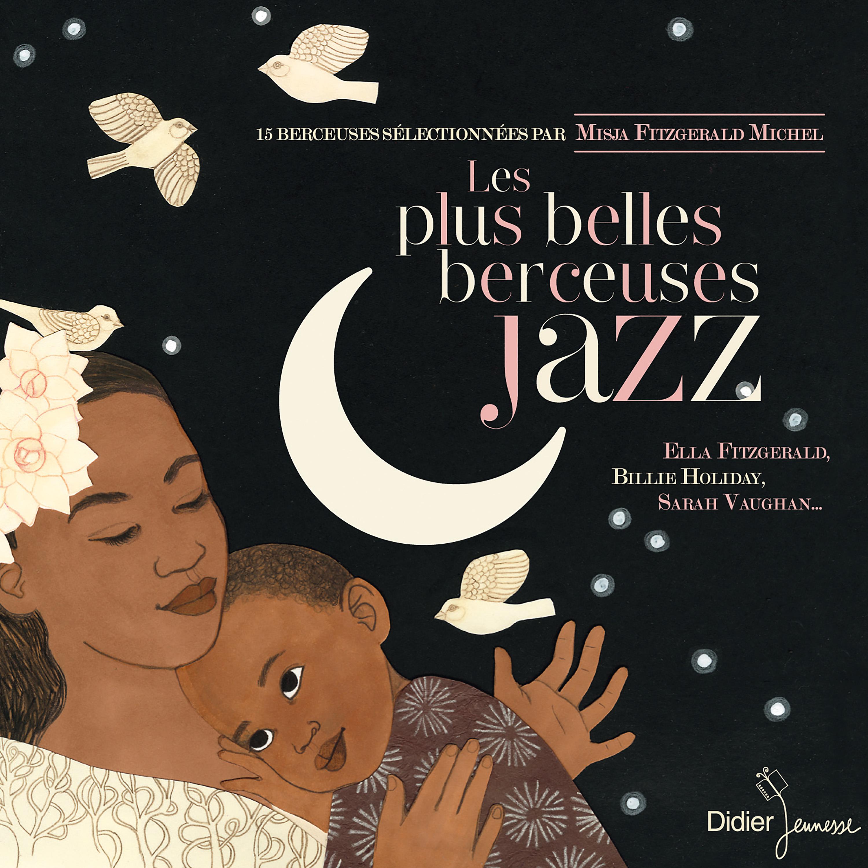 Постер альбома Les plus belles berceuses jazz