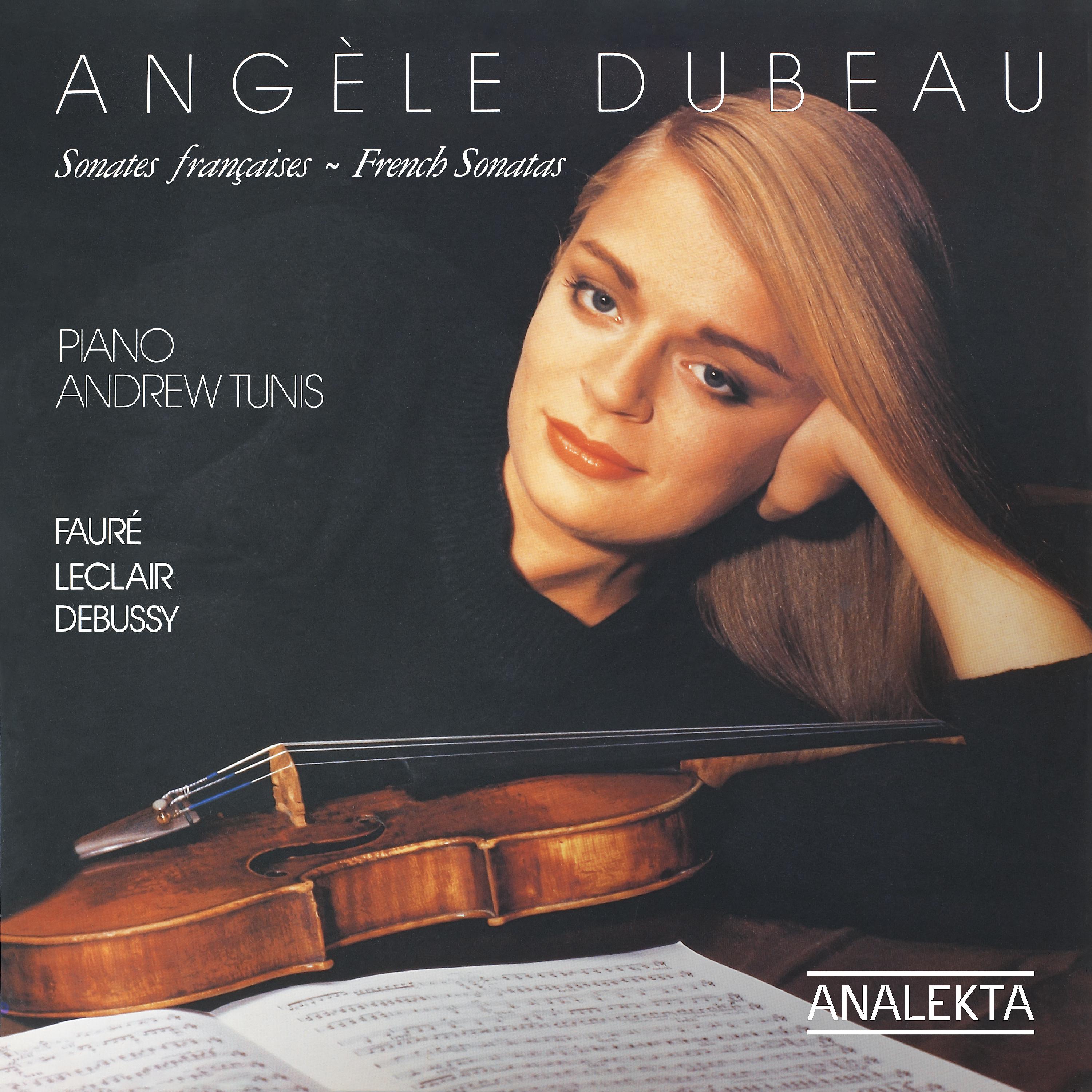 Постер альбома Fauré, Leclair, Debussy: French Sonatas for Violin and Piano