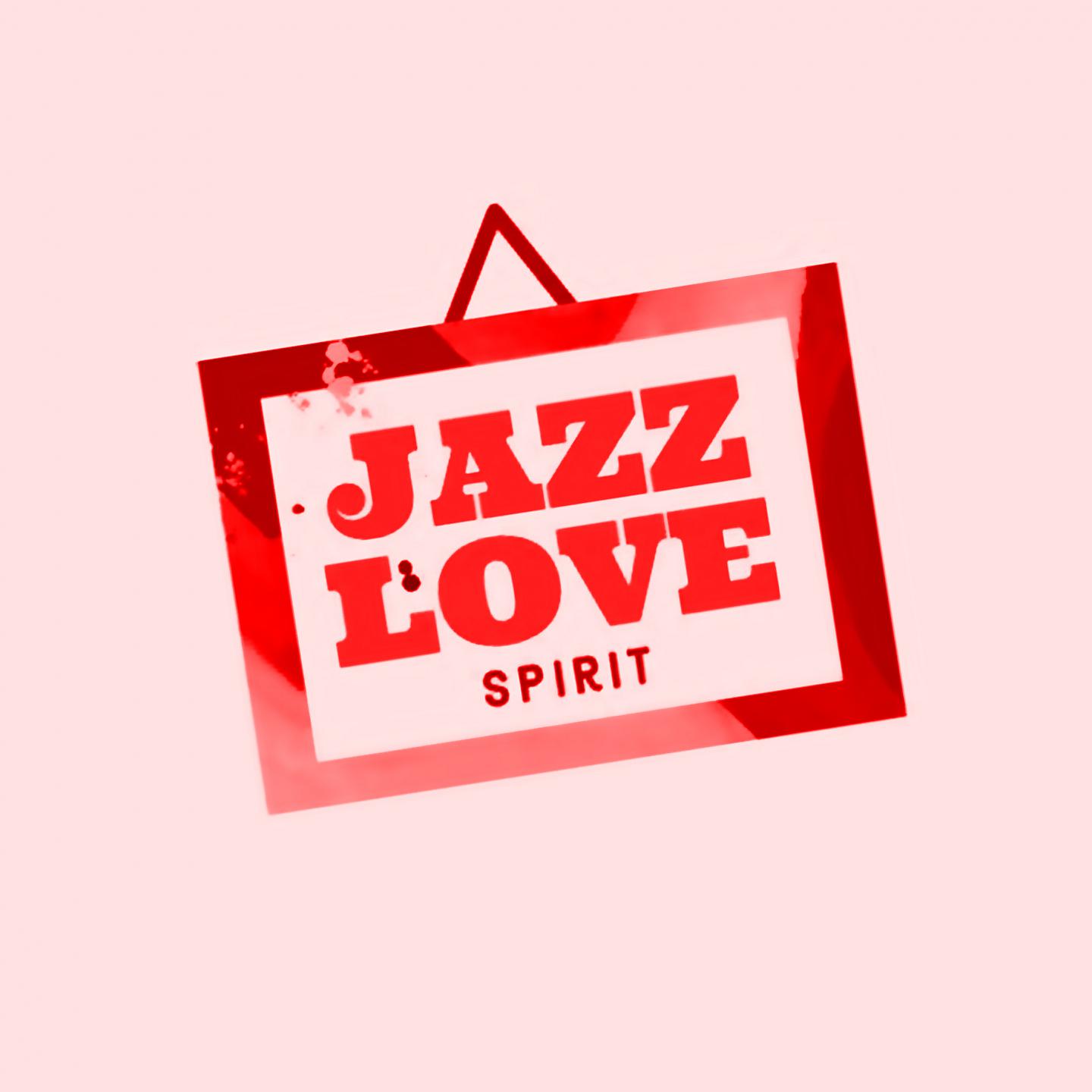 Постер альбома Jazz Love Spirit