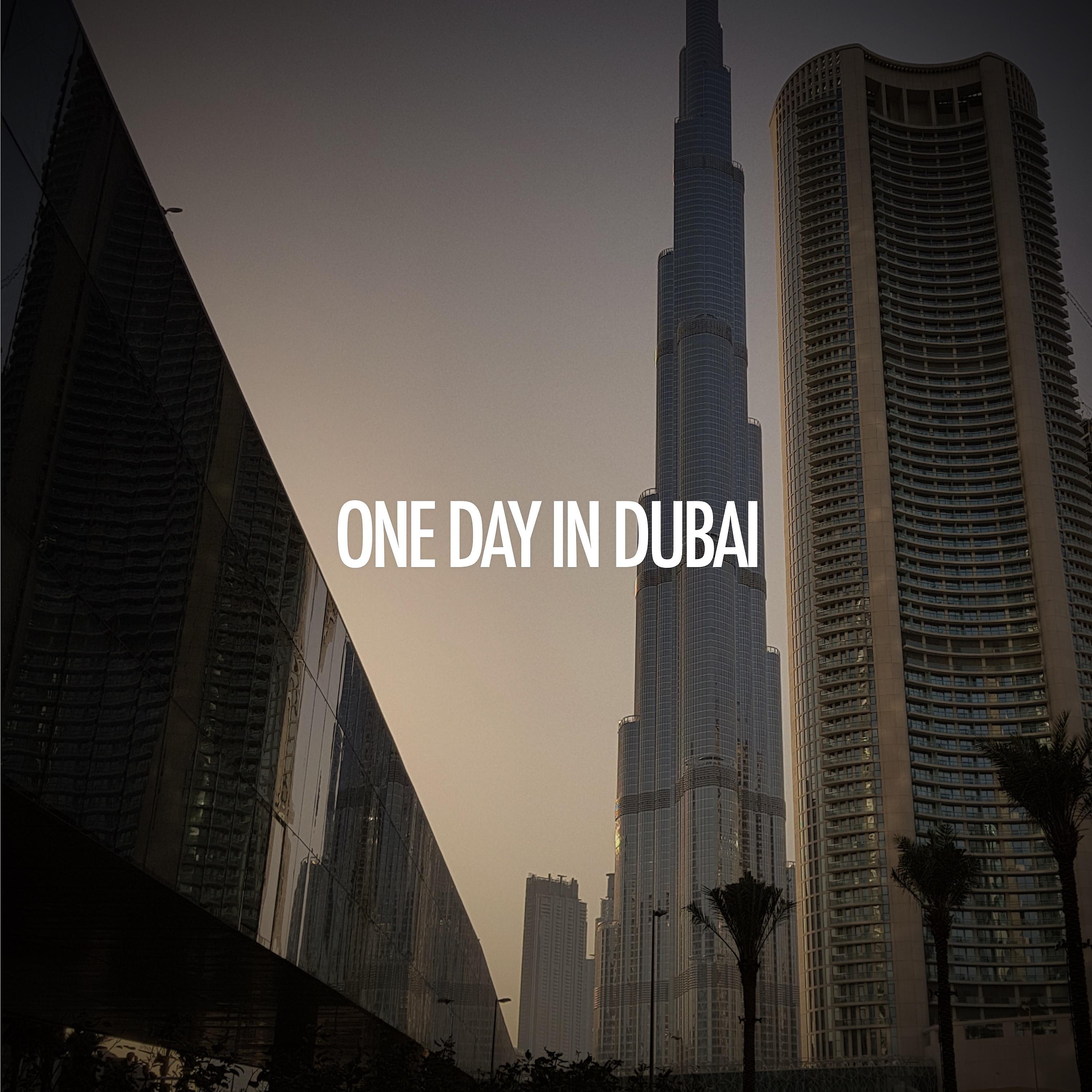 Постер альбома One Day in Dubai