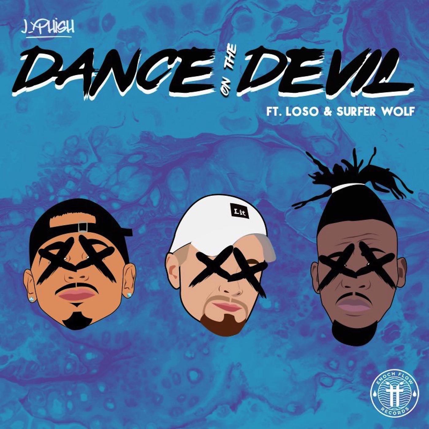 Постер альбома Dance On The Devil