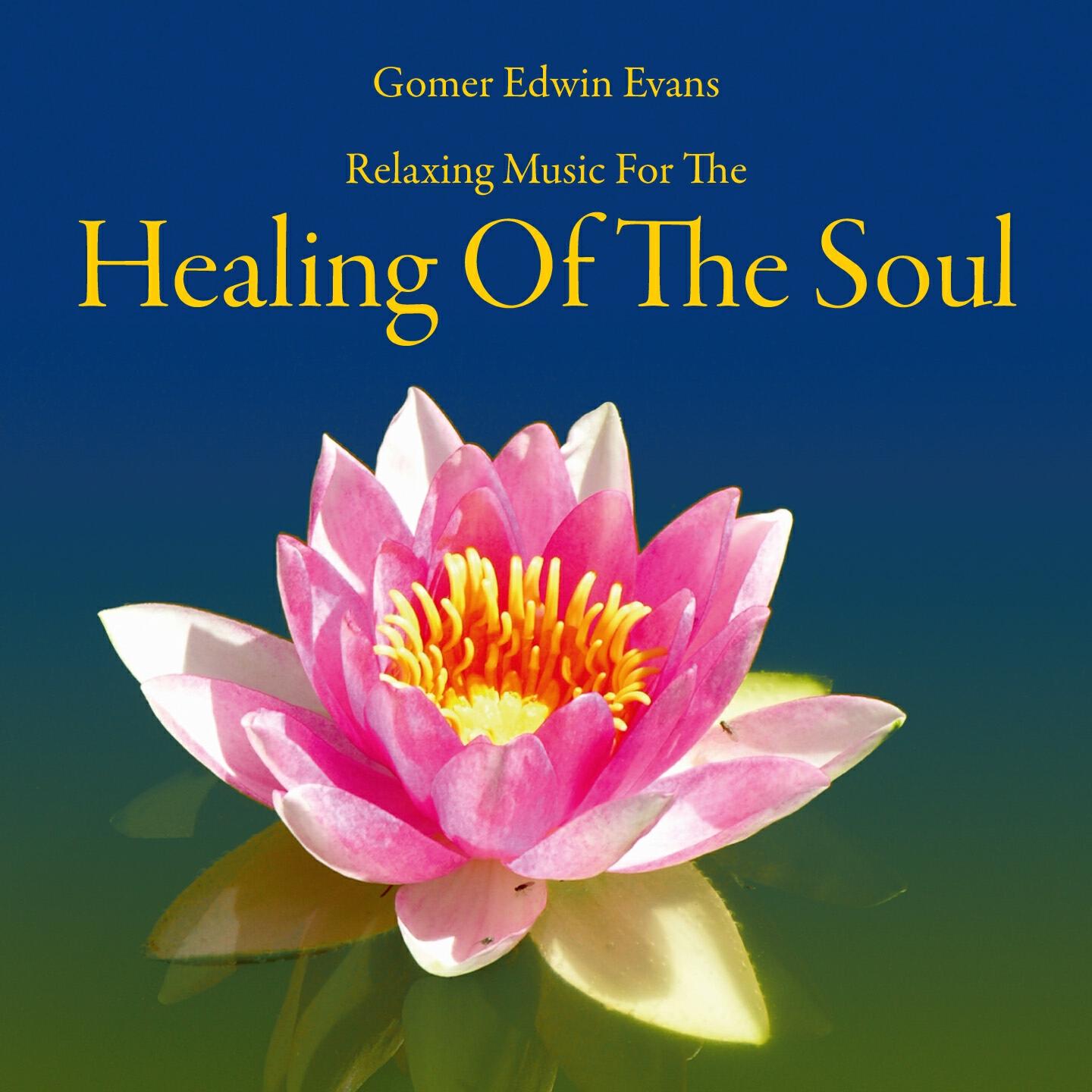 Gomer Edwin Evans - Melodious Sound for the Soul, Pt. 2