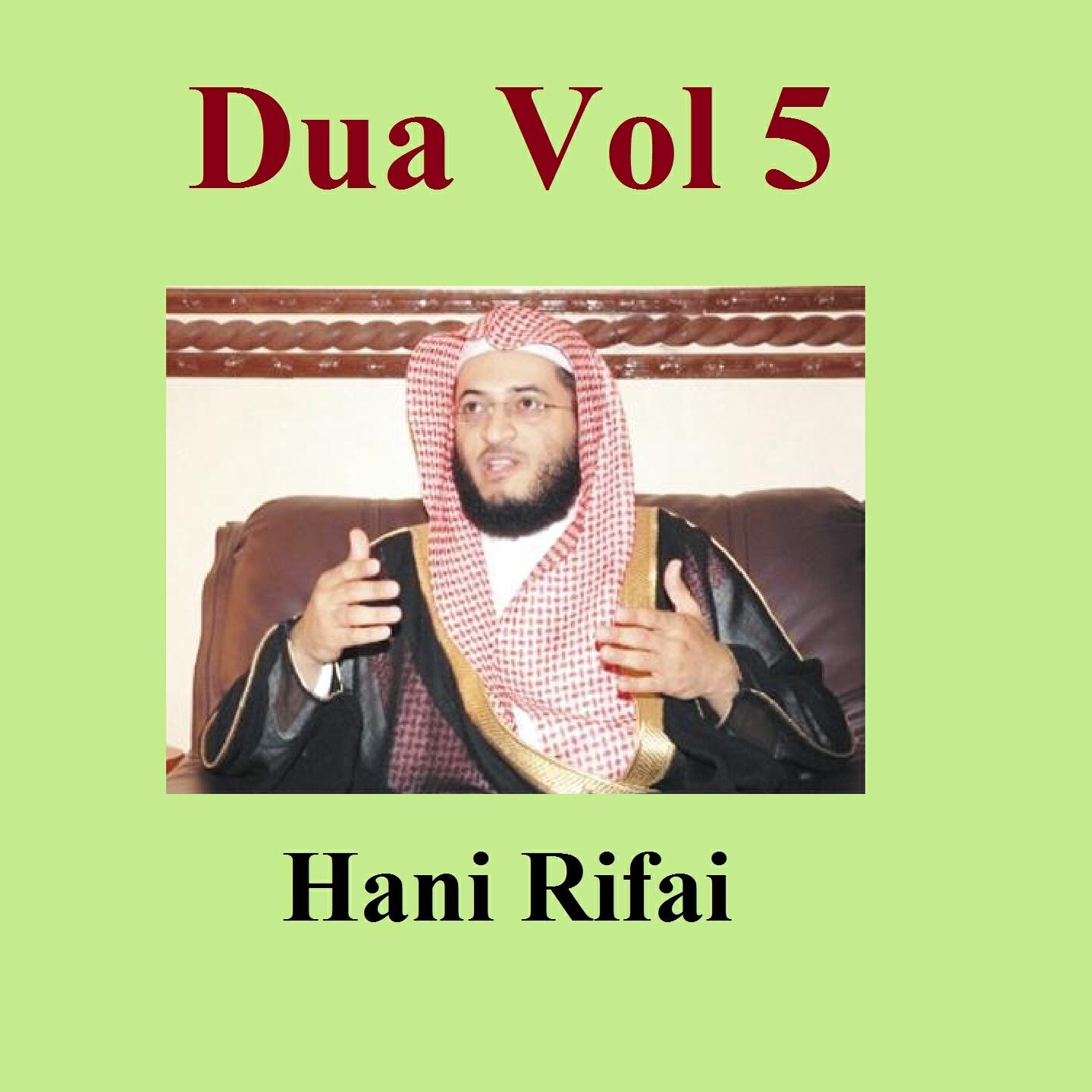 Hani Rifai - Dua, Pt. 5
