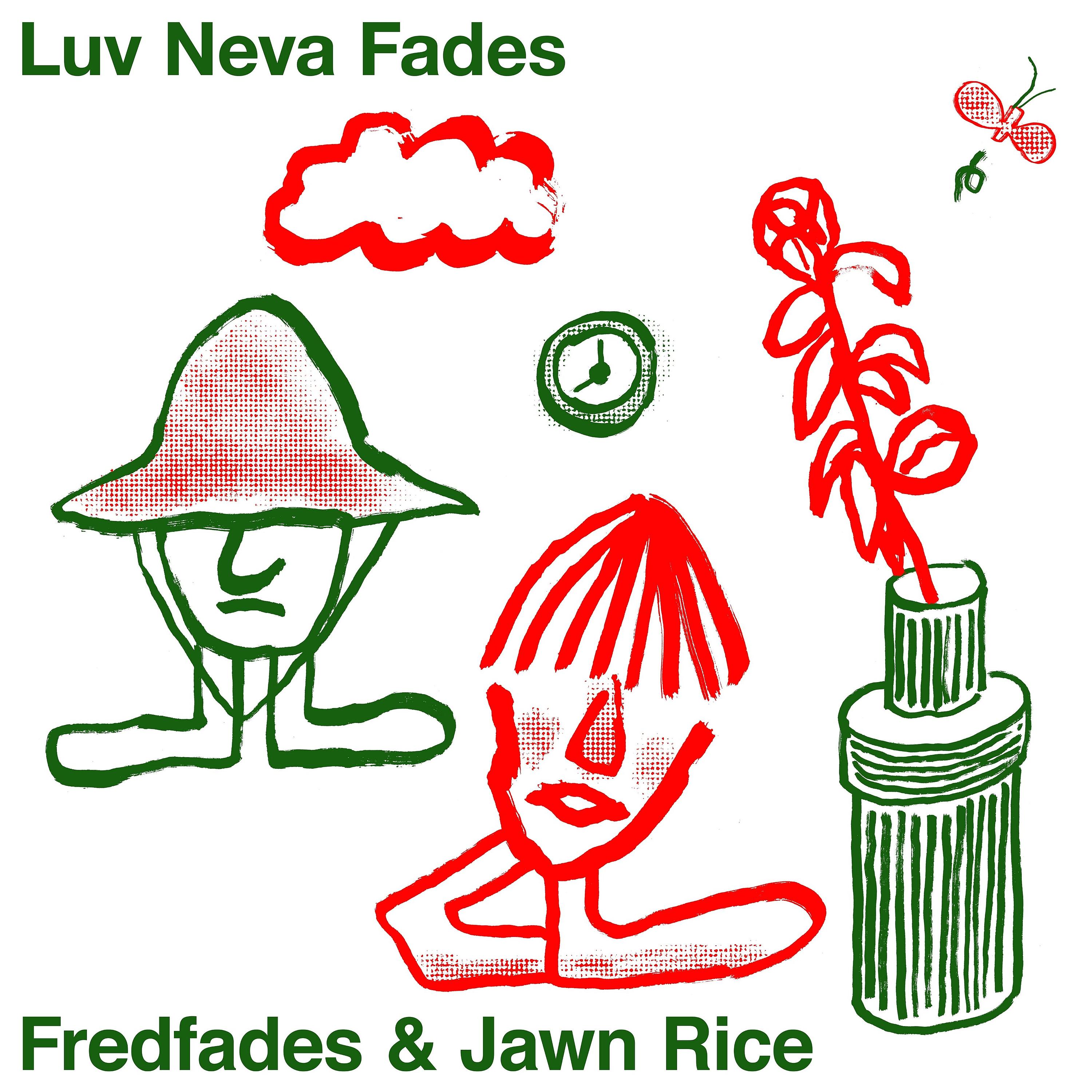 Постер альбома Luv Neva Fades