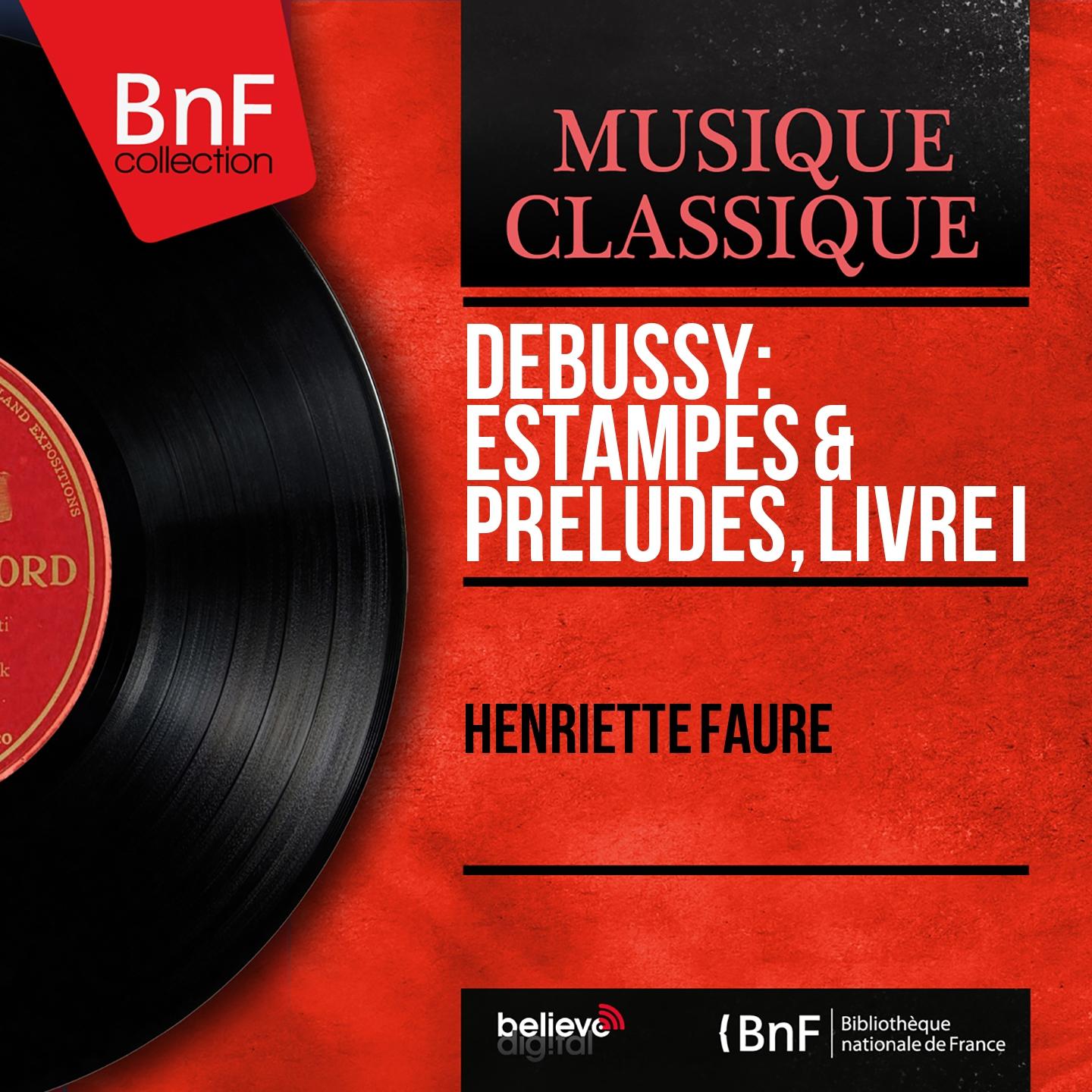 Постер альбома Debussy: Estampes & Préludes, livre I (Stereo Version)