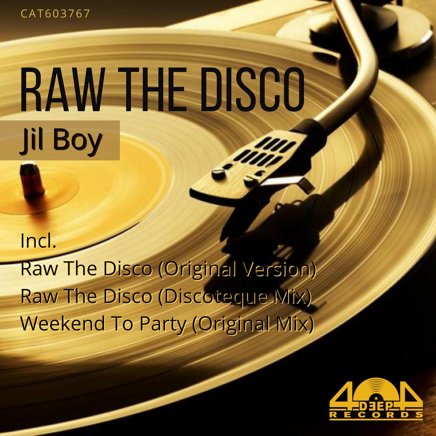 Постер альбома Raw The Disco