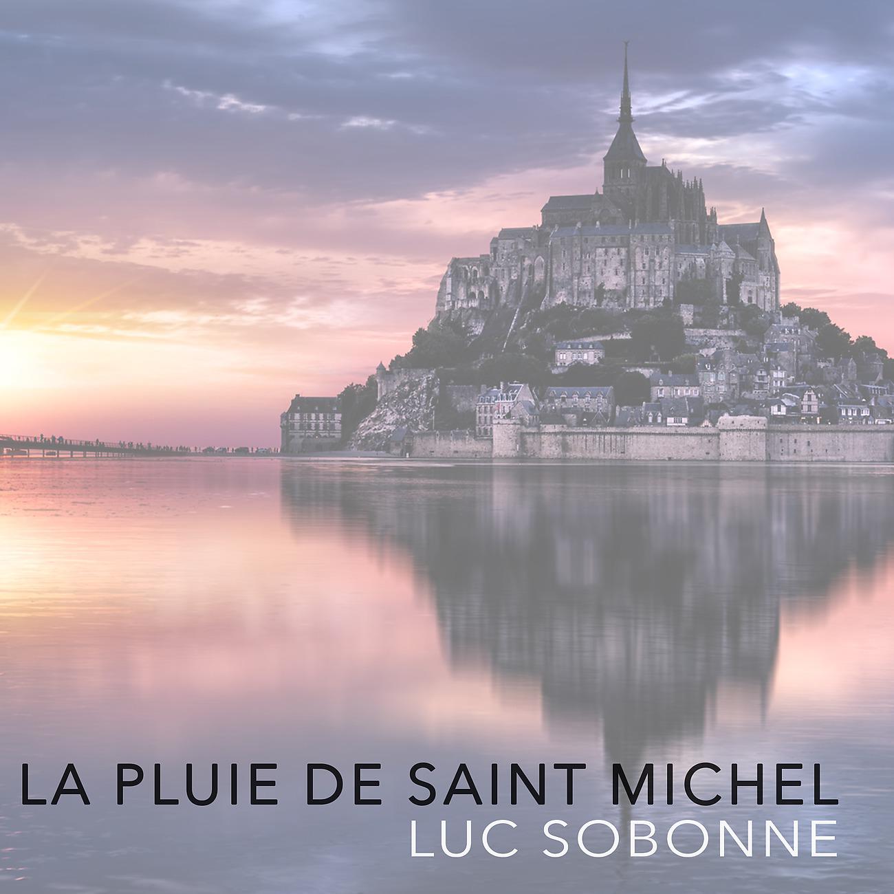Постер альбома La pluie de Saint Michel