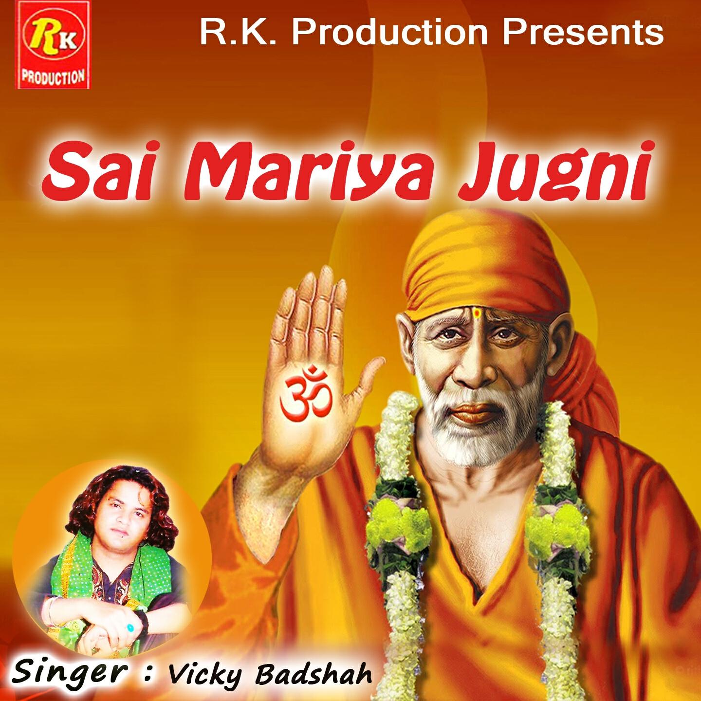 Vicky Badshah - Sai Mariya Jugni