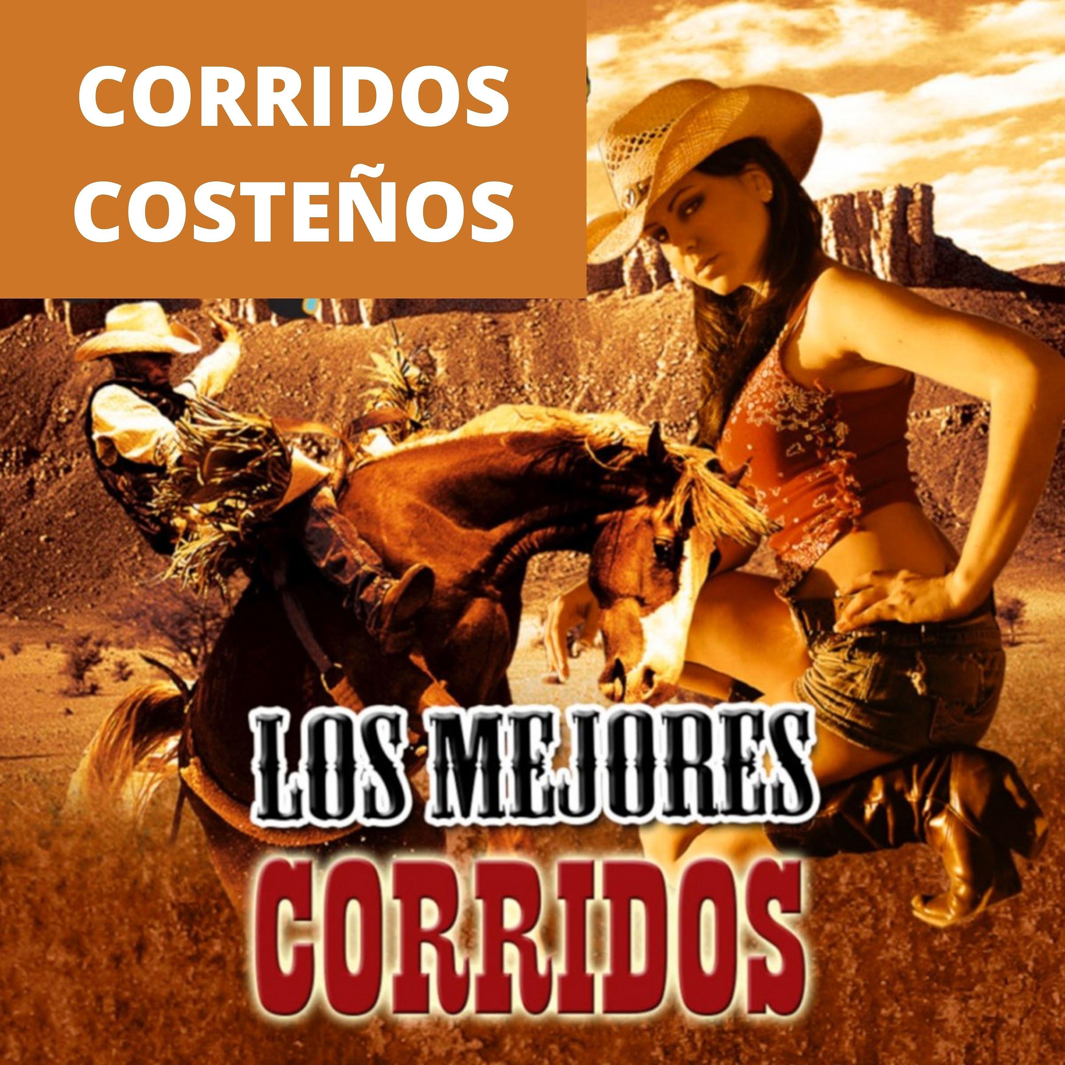 Corridos Costeños - El Travieso