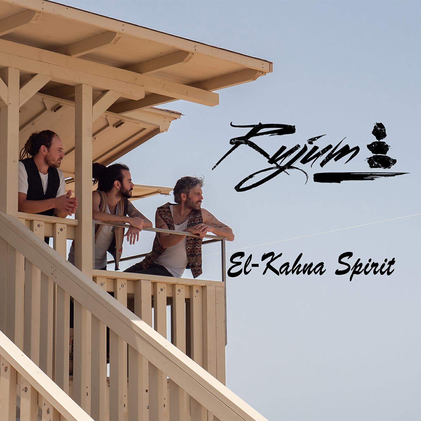 Rujum - El-Kahna Spirit