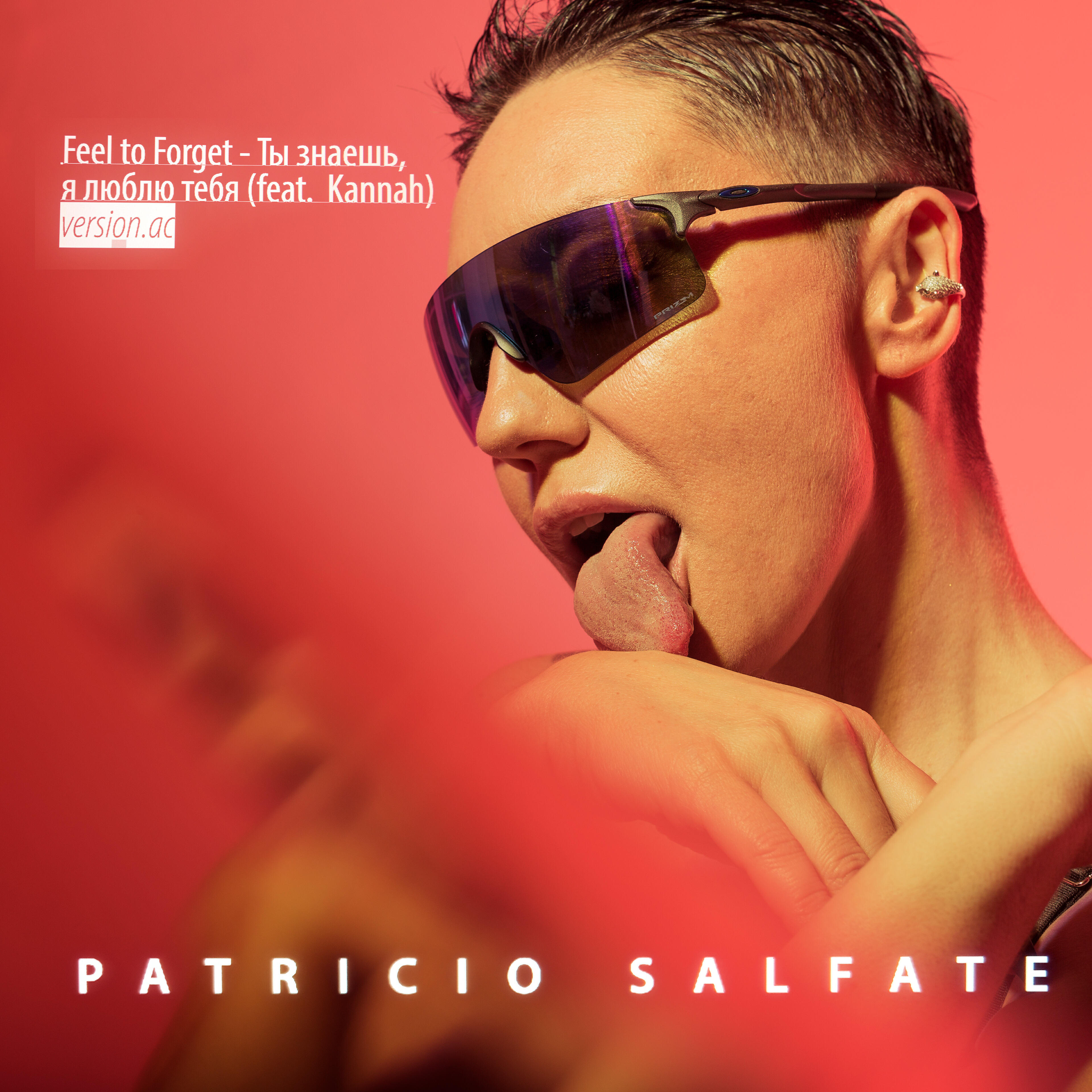 Patricio Salfate - Feel to Forget - Ты знаешь,  я люблю тебя (Version AC)