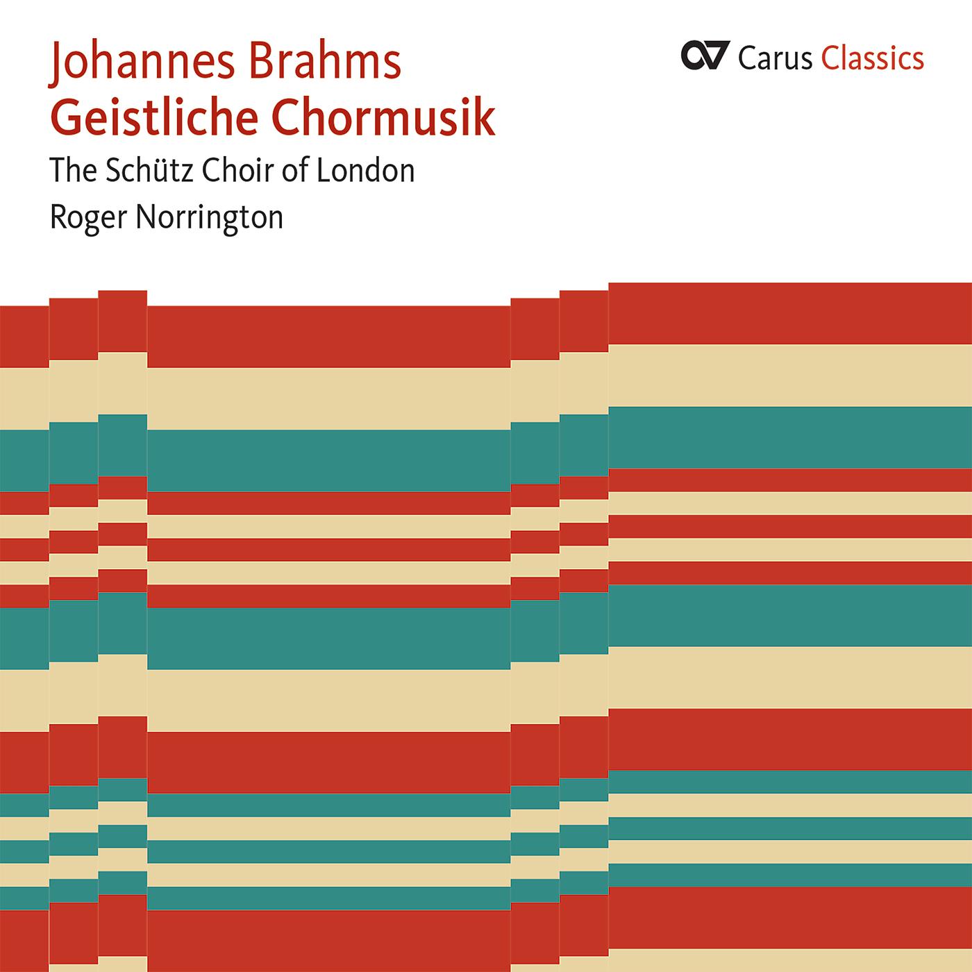 Постер альбома Brahms: Geistliche Chormusik (Carus Classics)