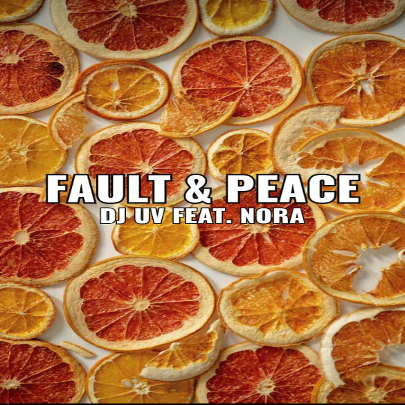 Постер альбома Fault & Peace