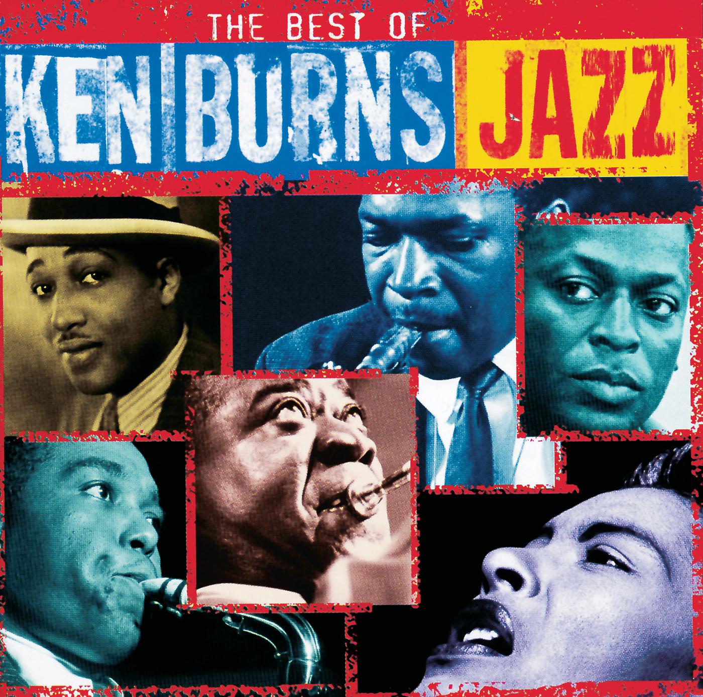 Постер альбома The Best Of Ken Burns Jazz