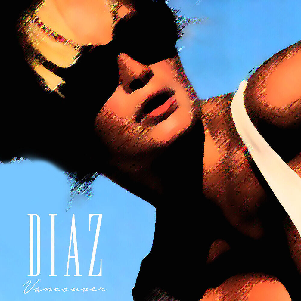 DIAZ - Be Close to Me