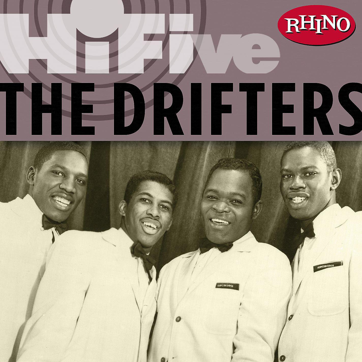 Постер альбома Rhino Hi-Five: The Drifters