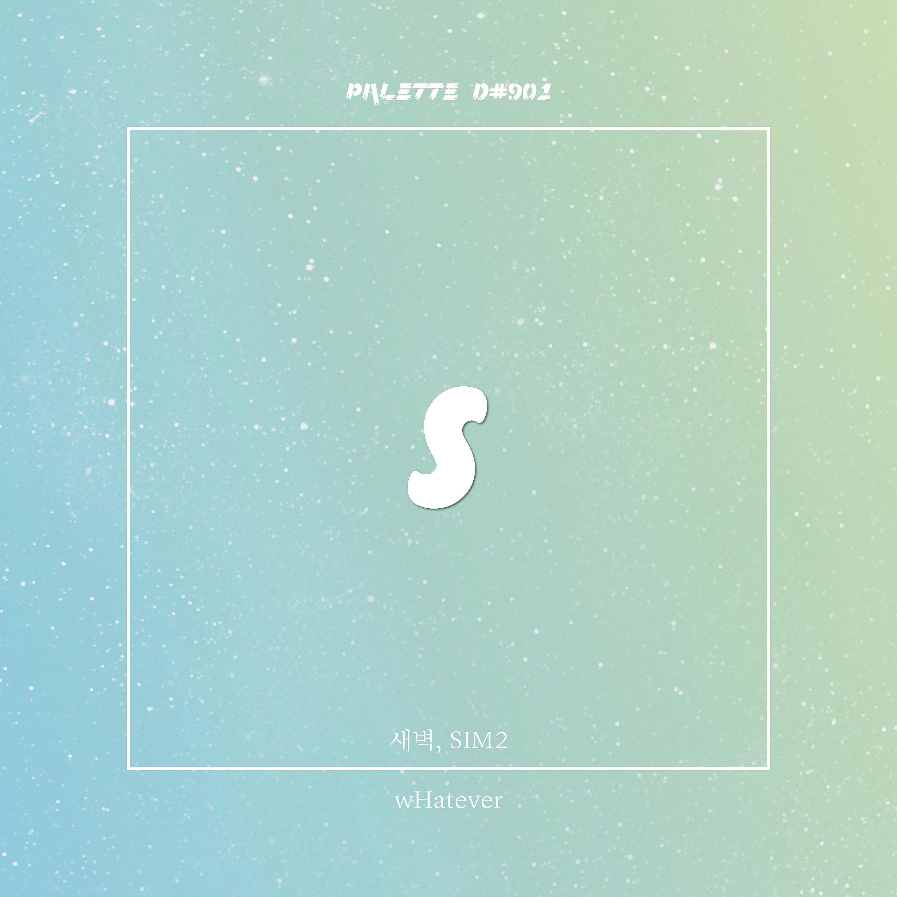 Постер альбома wHatever (feat. Saebyuk & SIM2)