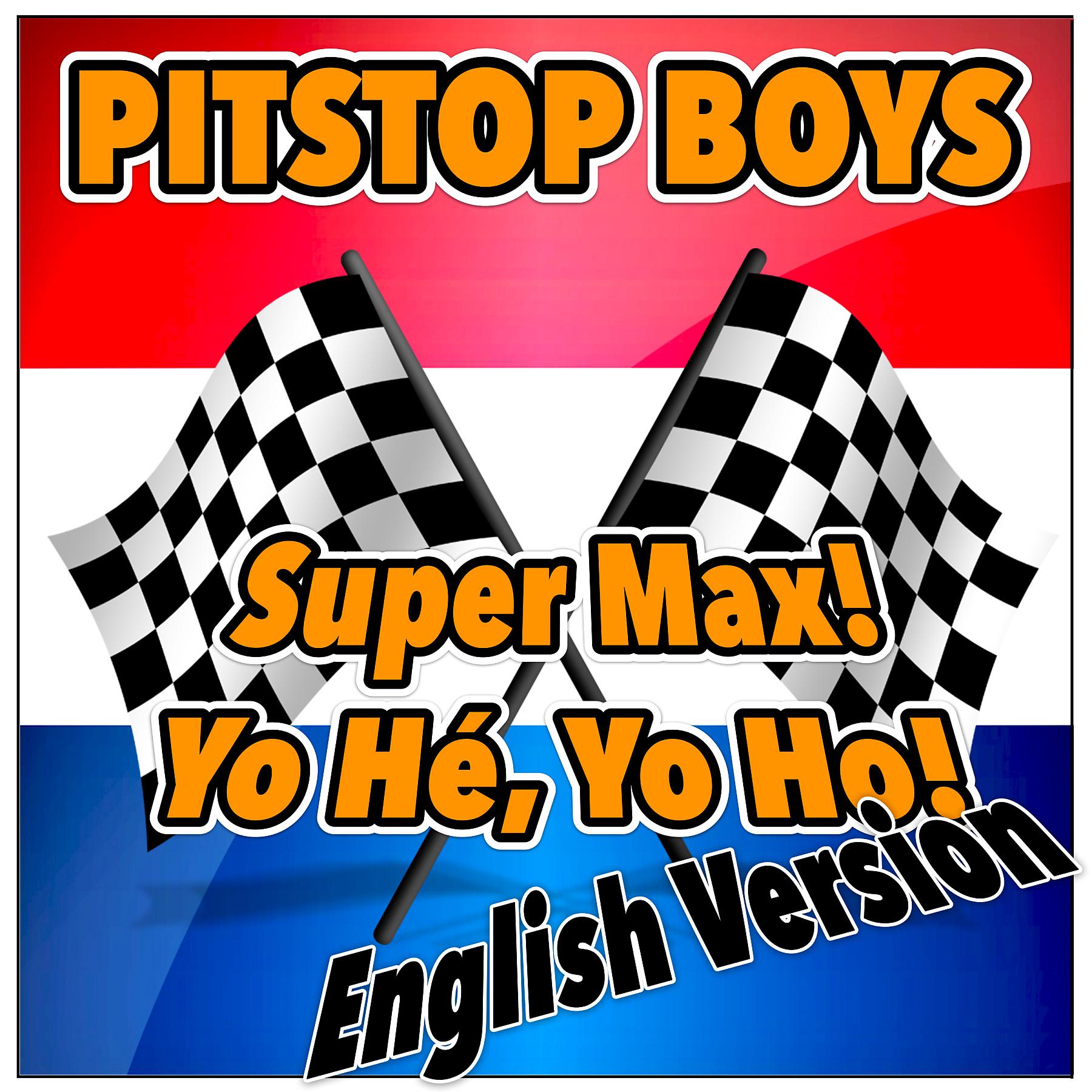 Постер альбома Super Max! YoHé, YoHo! (English Version)