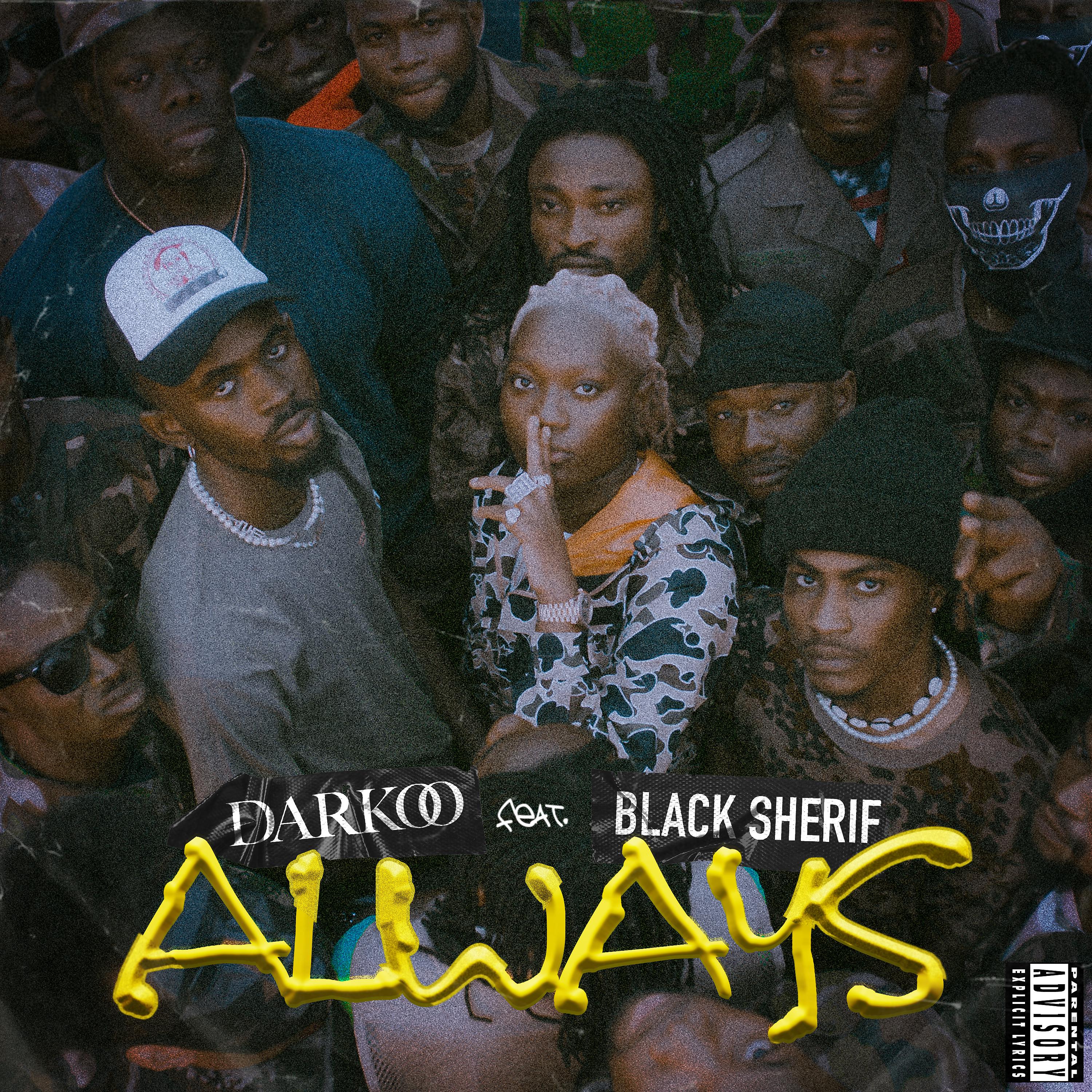 Постер альбома Always (feat. Black Sherif)