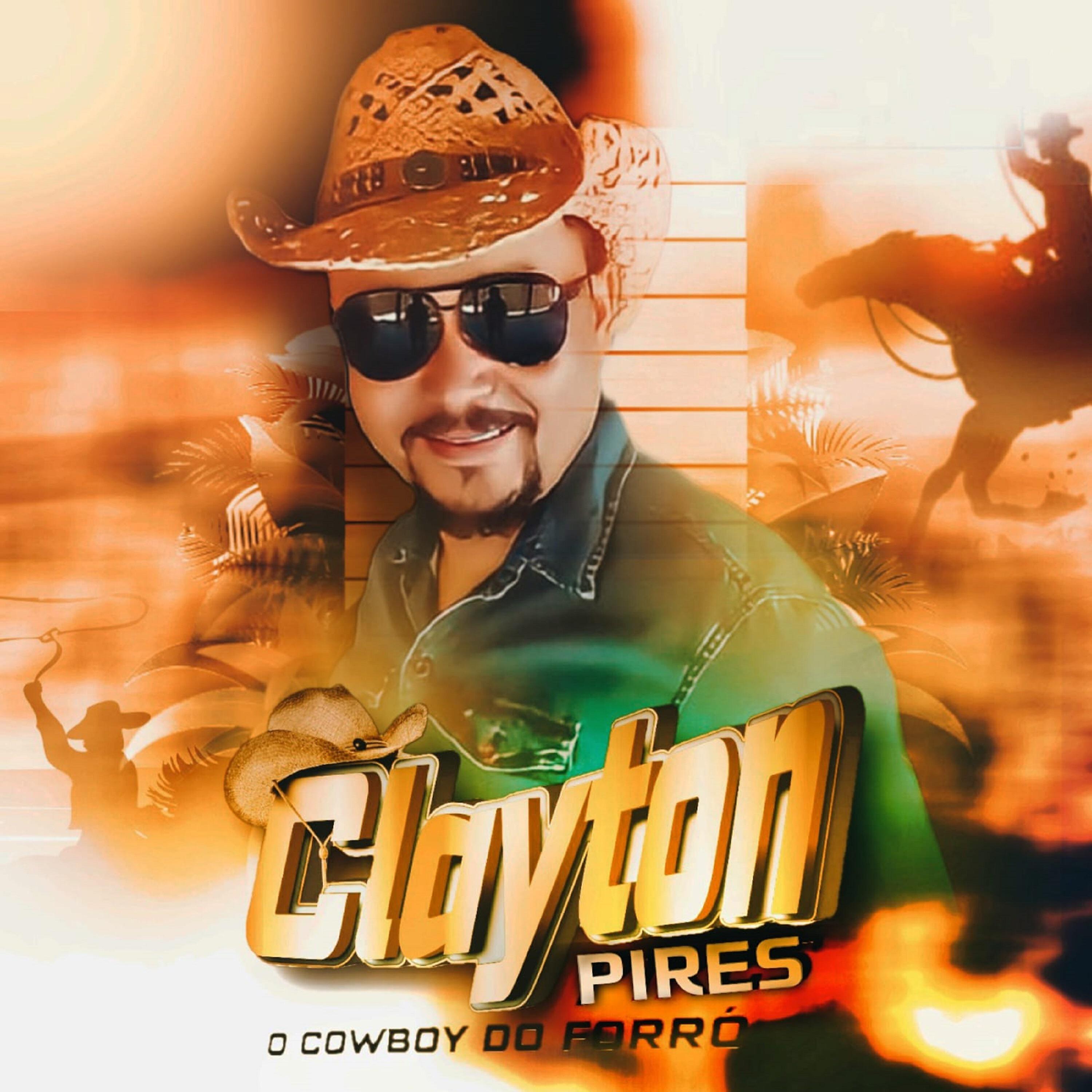 CLAYTON PIRES O COWBOY DO FORRÓ - Volta Diana