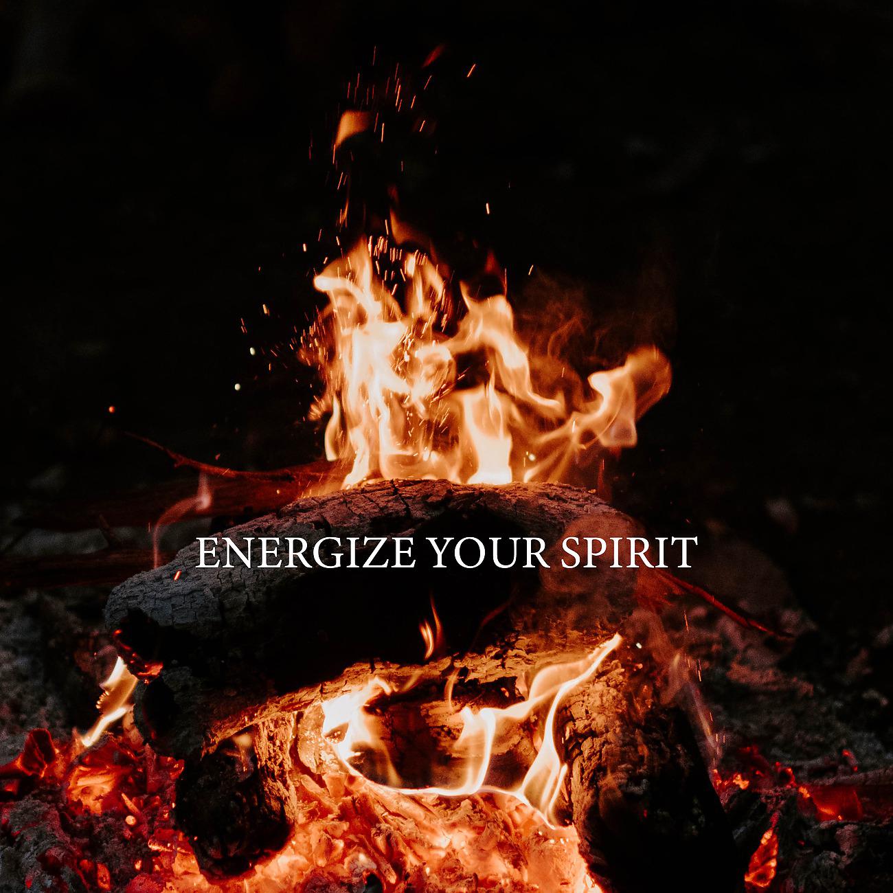 Постер альбома Energize Your Spirit