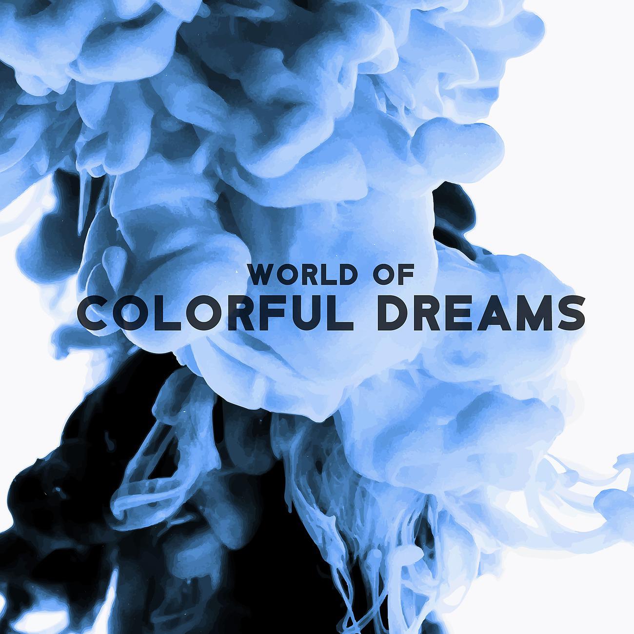 Постер альбома World of Colorful Dreams