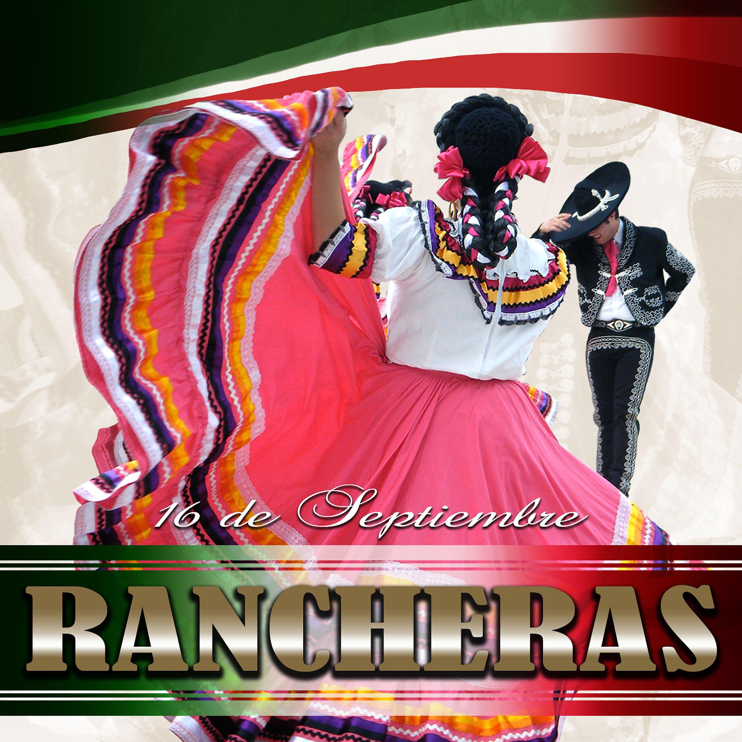 Постер альбома 16 de Septiembre: Rancheras