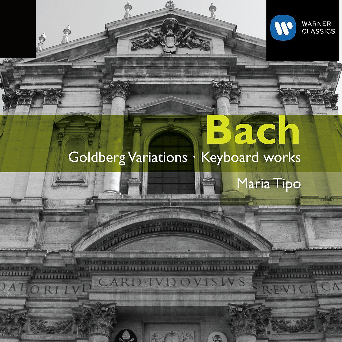 Постер альбома Bach: Goldberg Variations & Other Keyboard Works