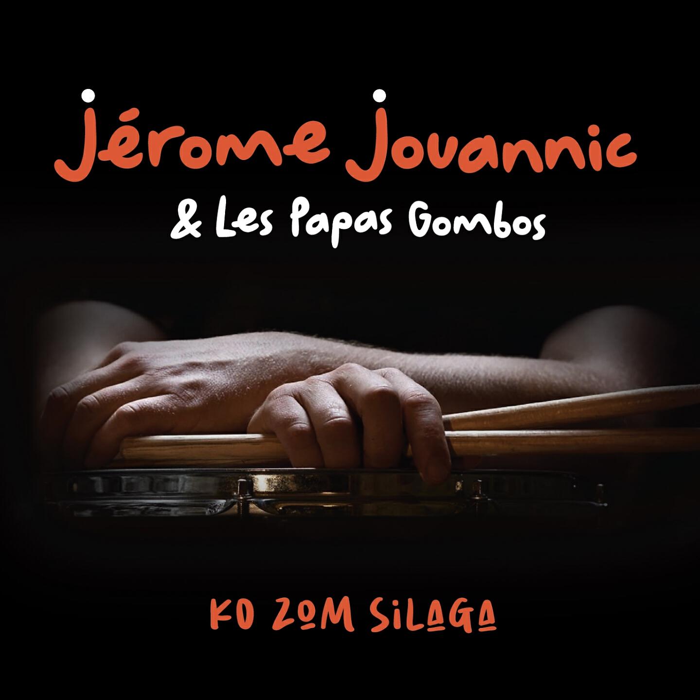 Jérome Jouannic & Les Papas Gombos - Doni Dodie