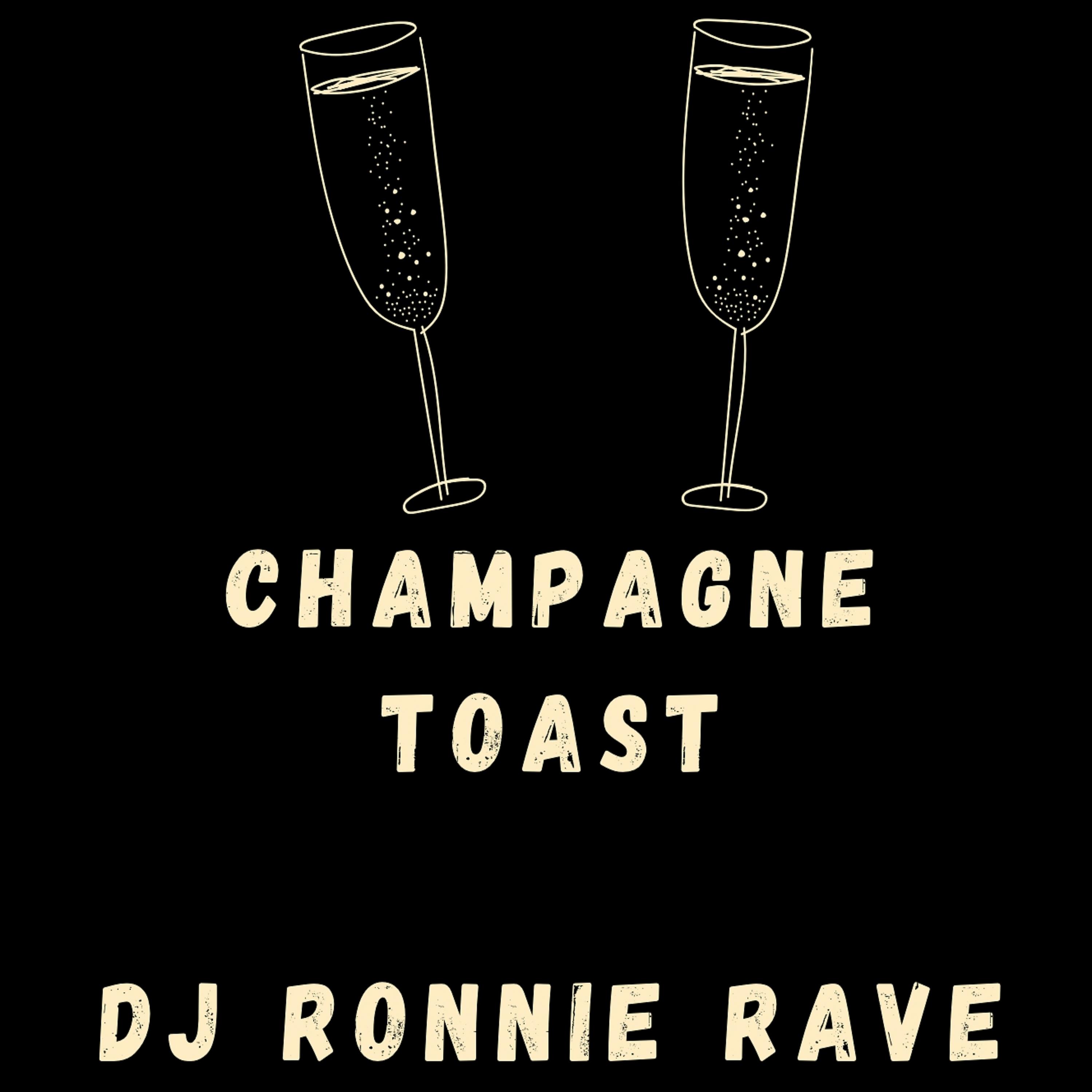 Постер альбома Champagne Toast