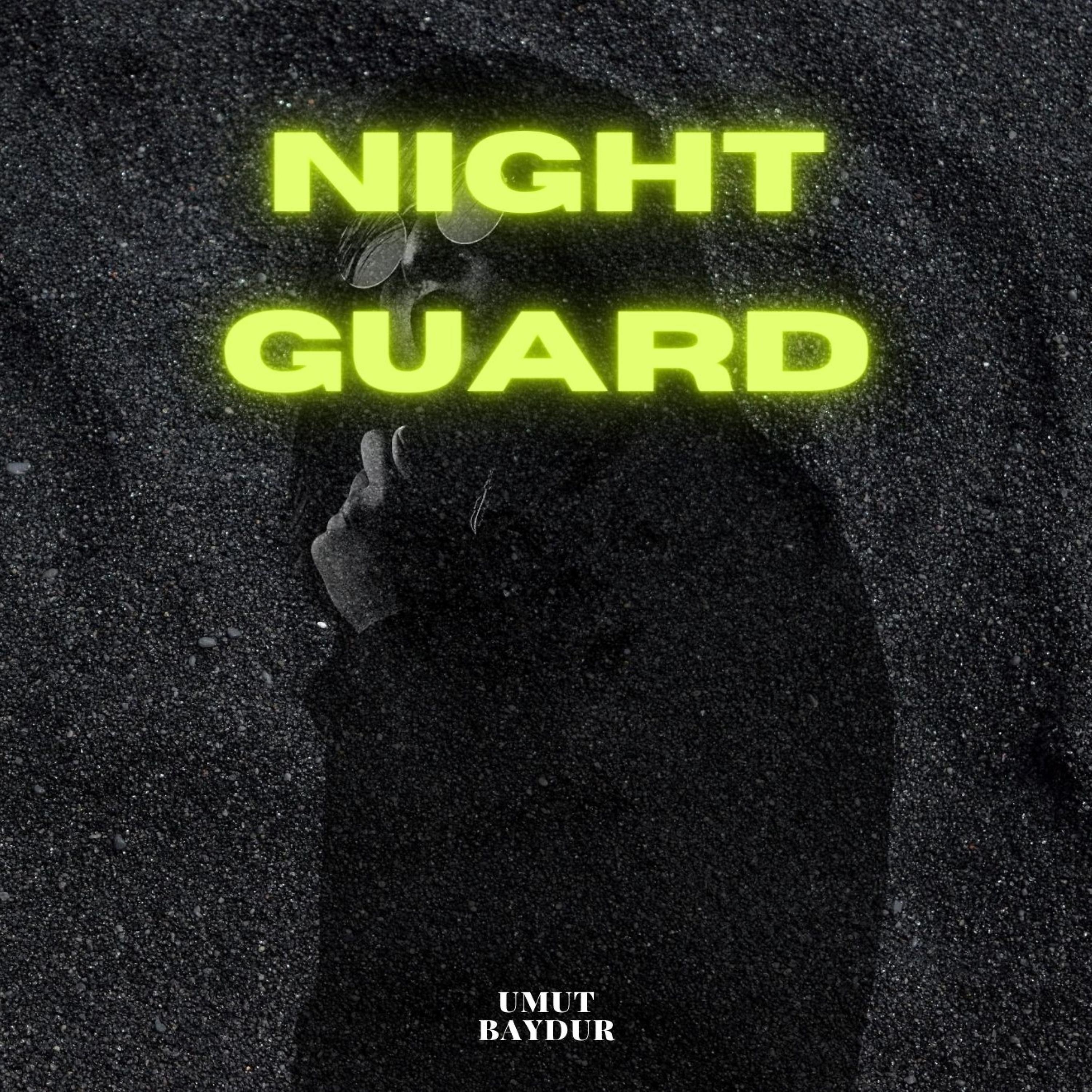 Постер альбома Night Guard