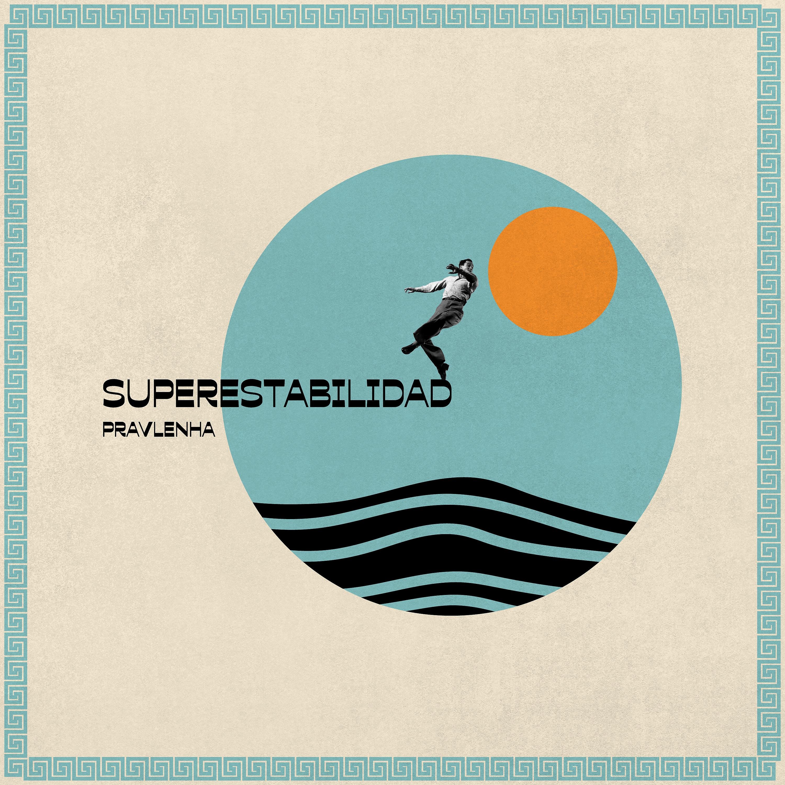 Постер альбома Superestabilidad
