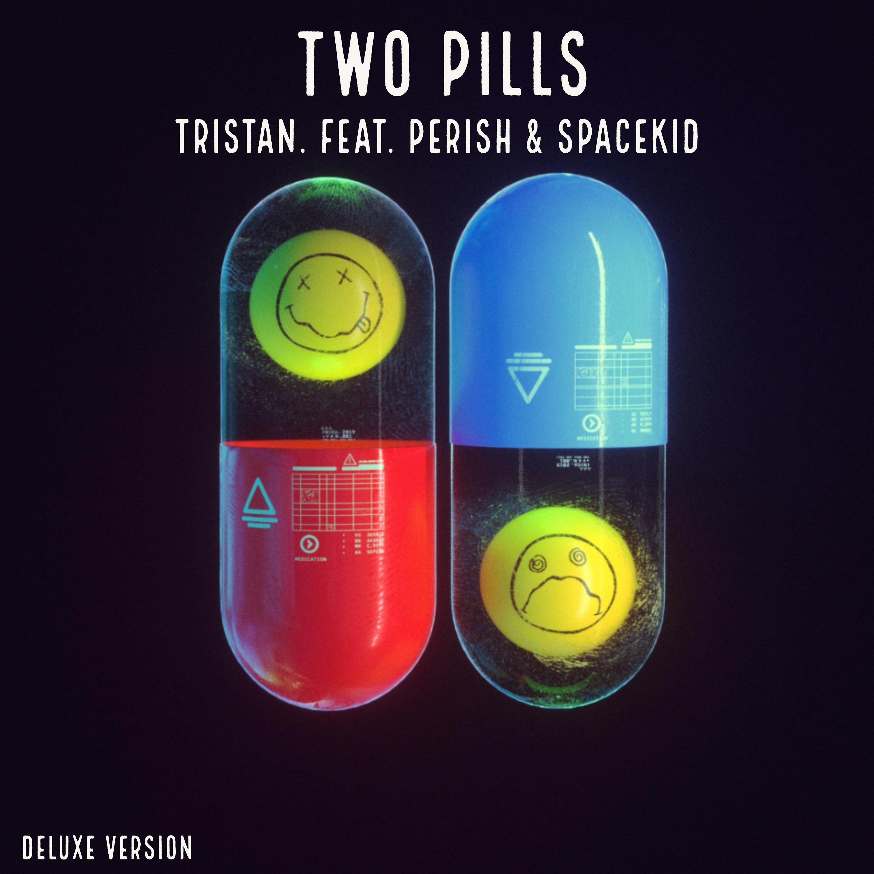 Постер альбома Two Pills (Deluxe Version)