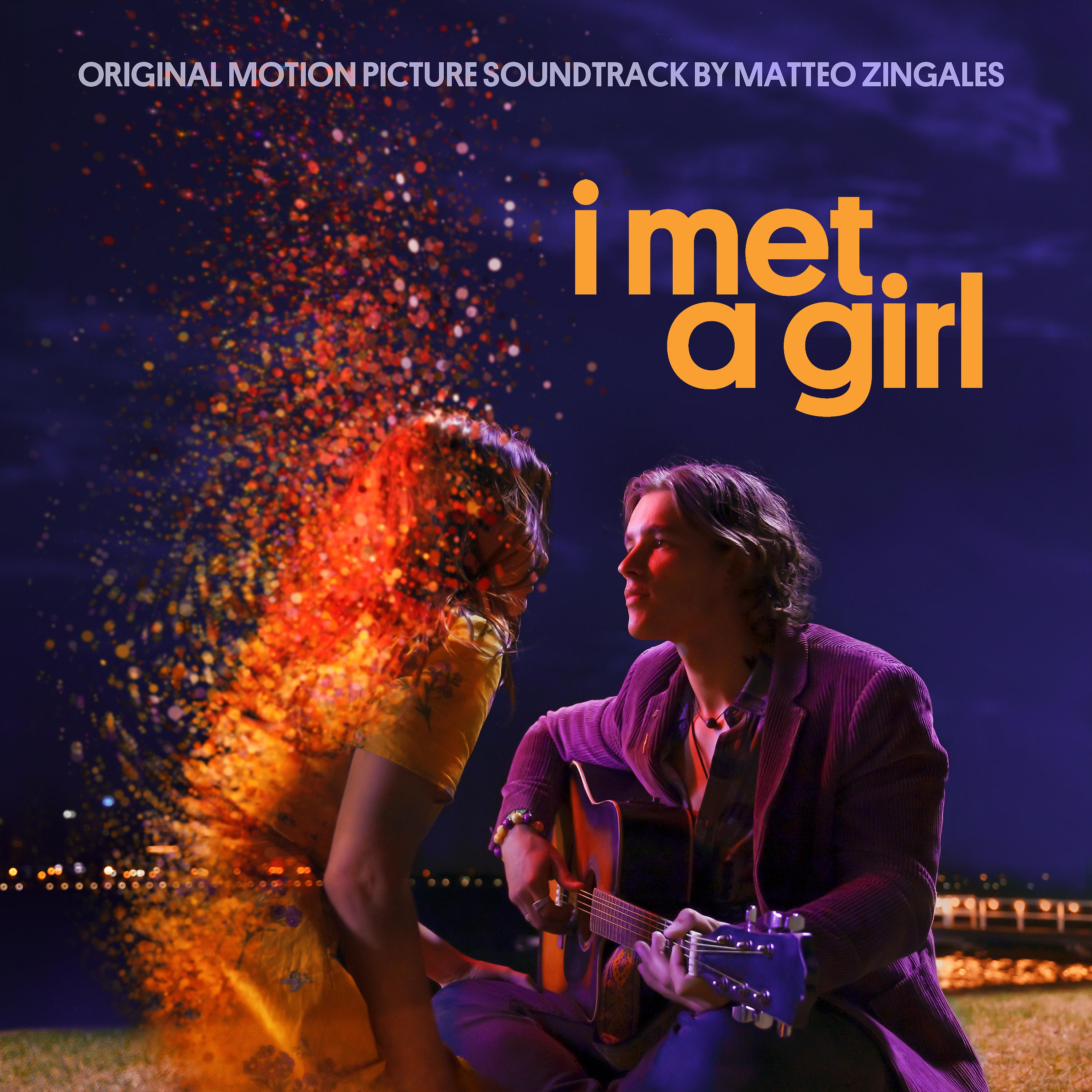 Постер альбома I Met a Girl (Original Motion Picture Soundtrack)