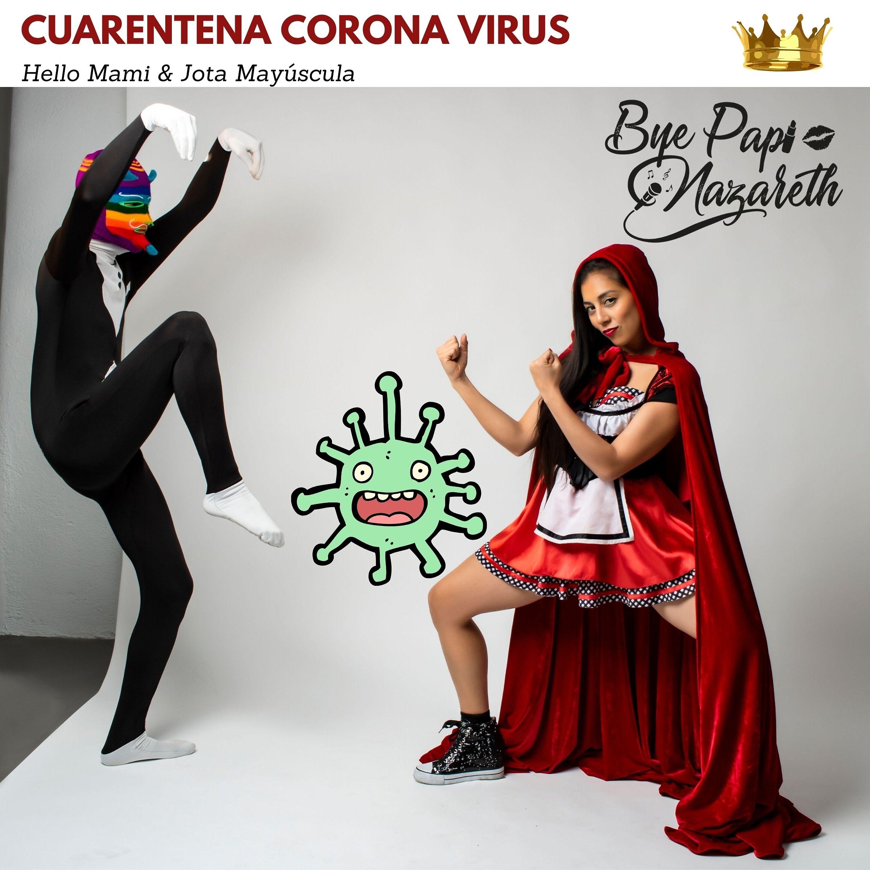 Постер альбома Cuarentena Corona Virus