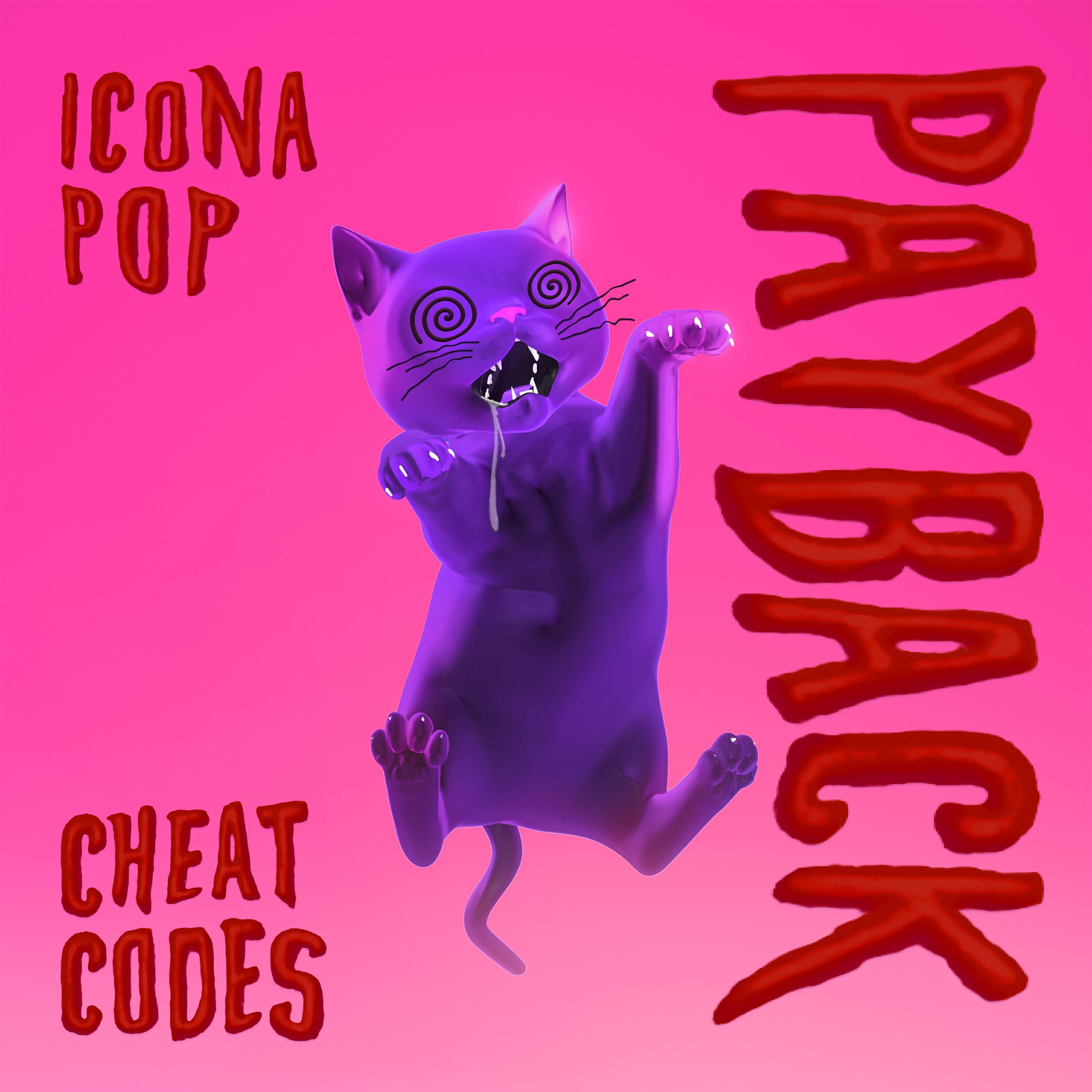 Cheat Codes - Payback (feat. Icona Pop)