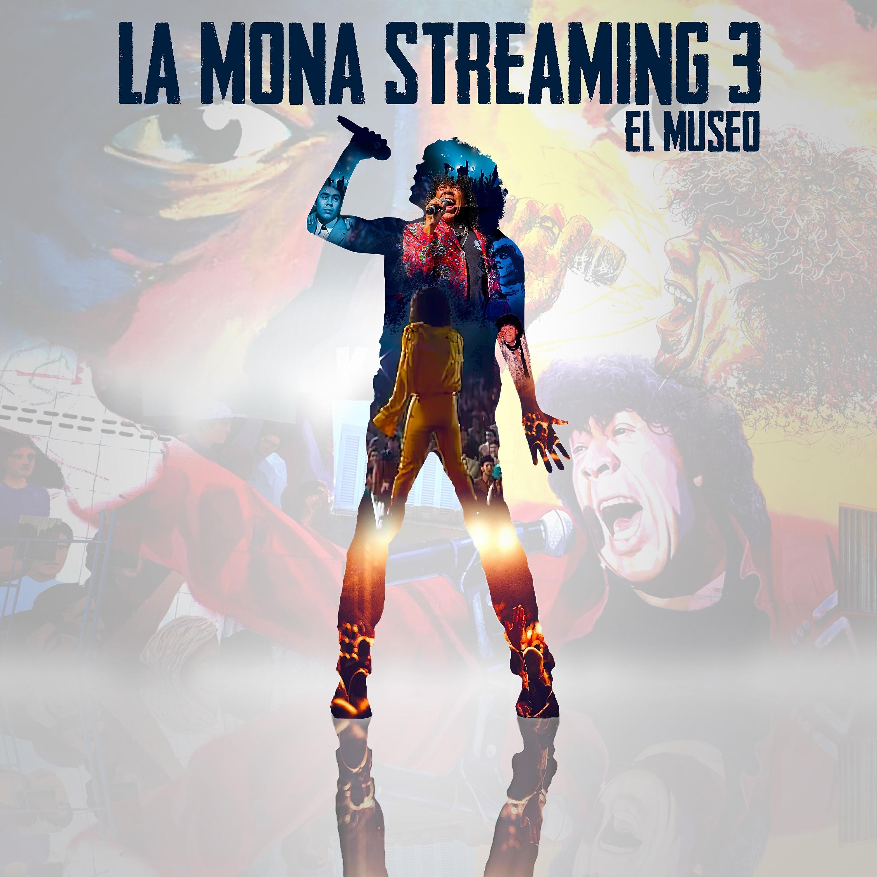 La Mona Jimenez - LA CHICA DE LA MOCHILA (Streaming 3 El Museo)