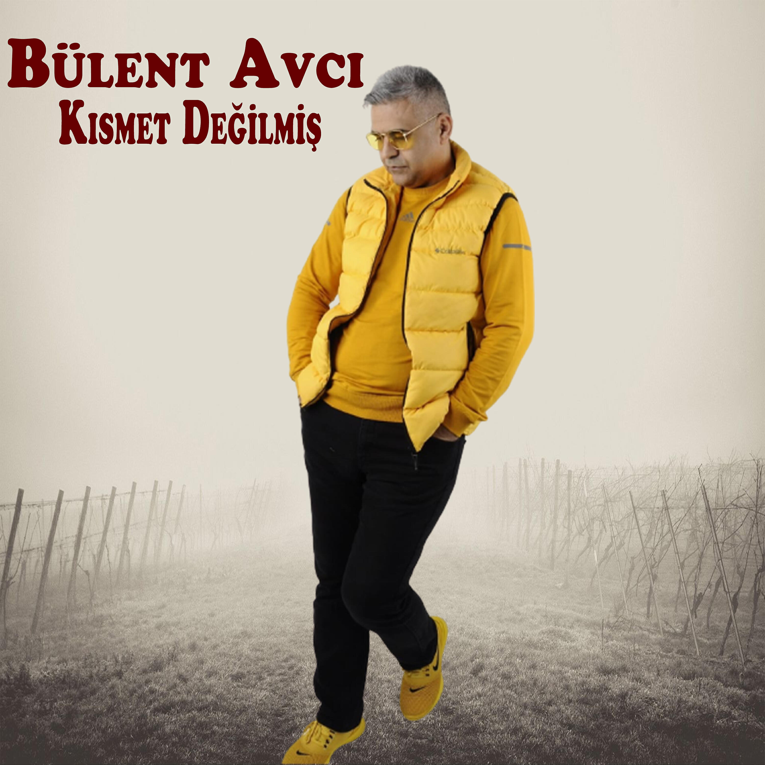 Bülent Avcı - Kısmet Değilmiş