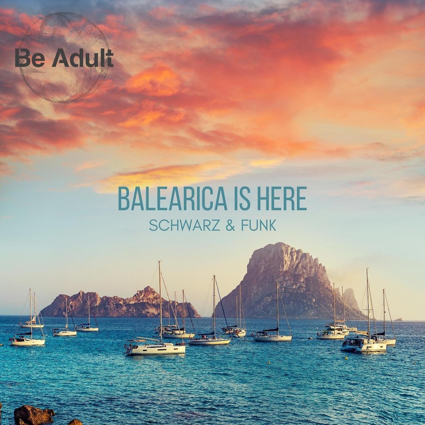 Постер альбома Balearica Is Here