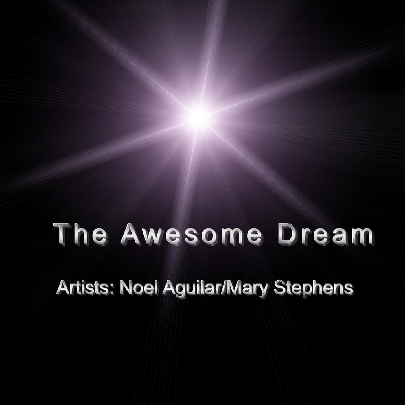 Постер альбома The Awesome Dream