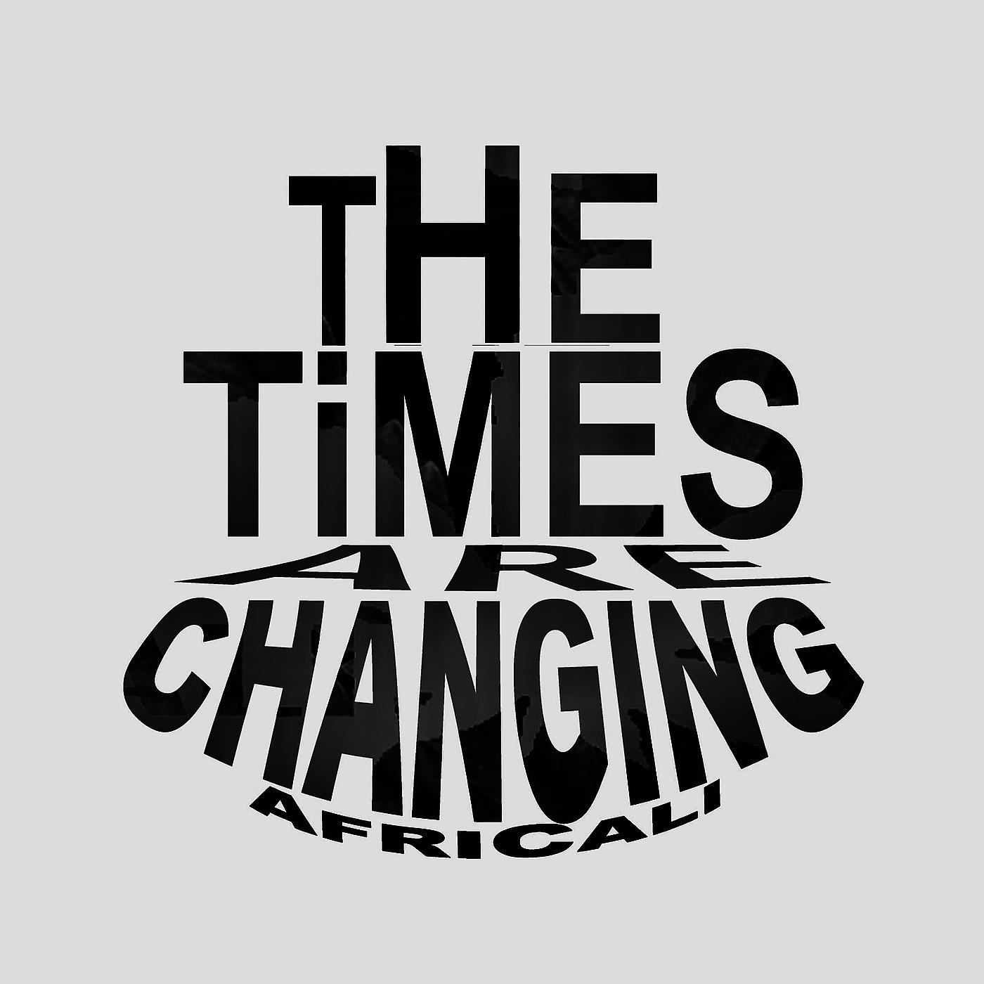 Постер альбома The Times Are Changing
