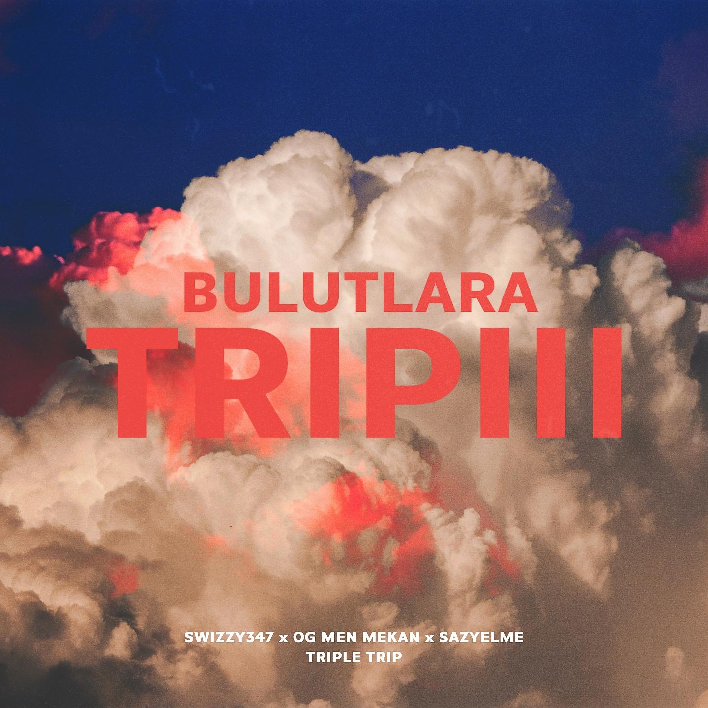 Постер альбома Bulutlara Trip