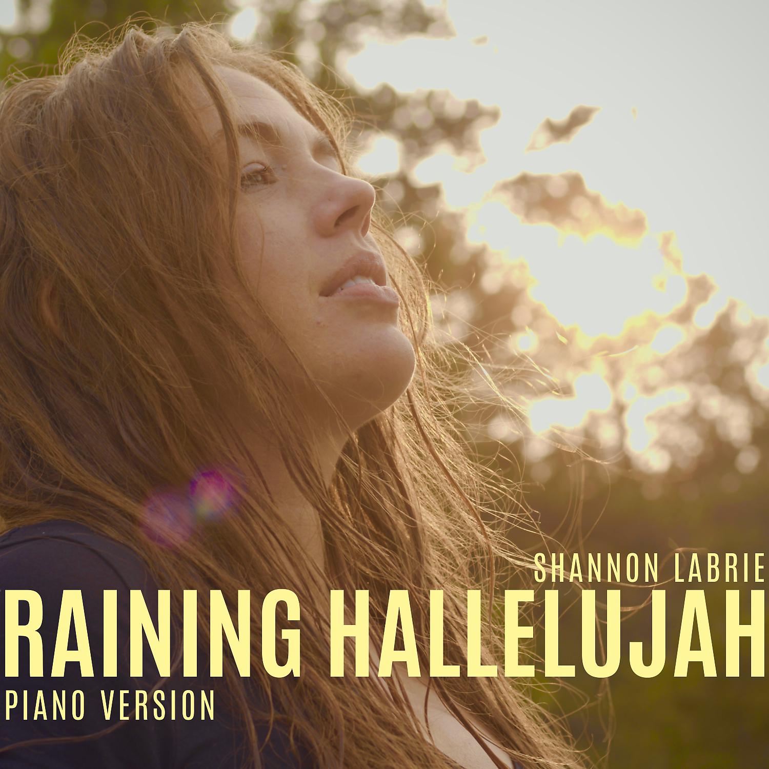 Постер альбома Raining Hallelujah (Piano Version)