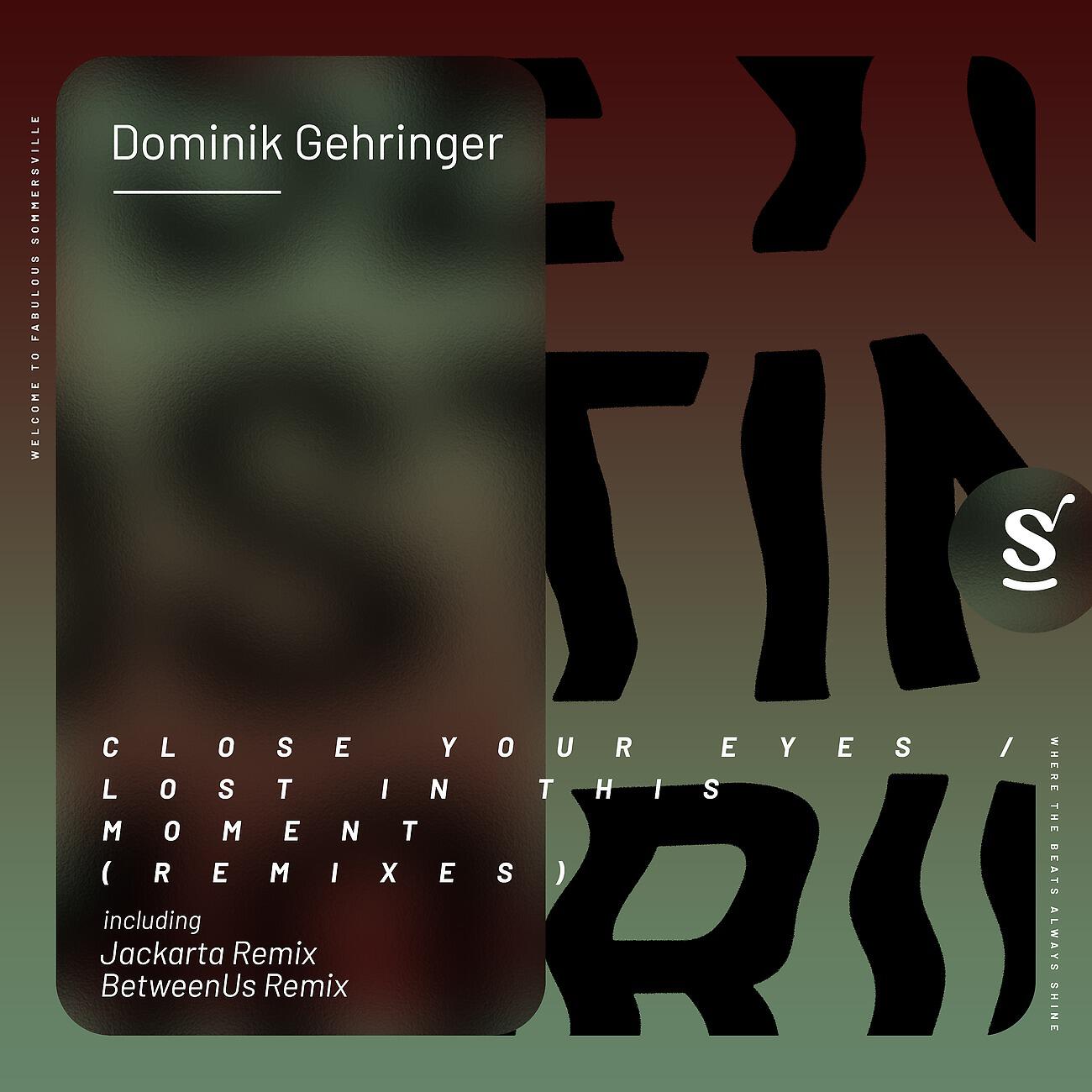 Dominik Gehringer - Close Your Eyes (Jackarta Extended Remix)