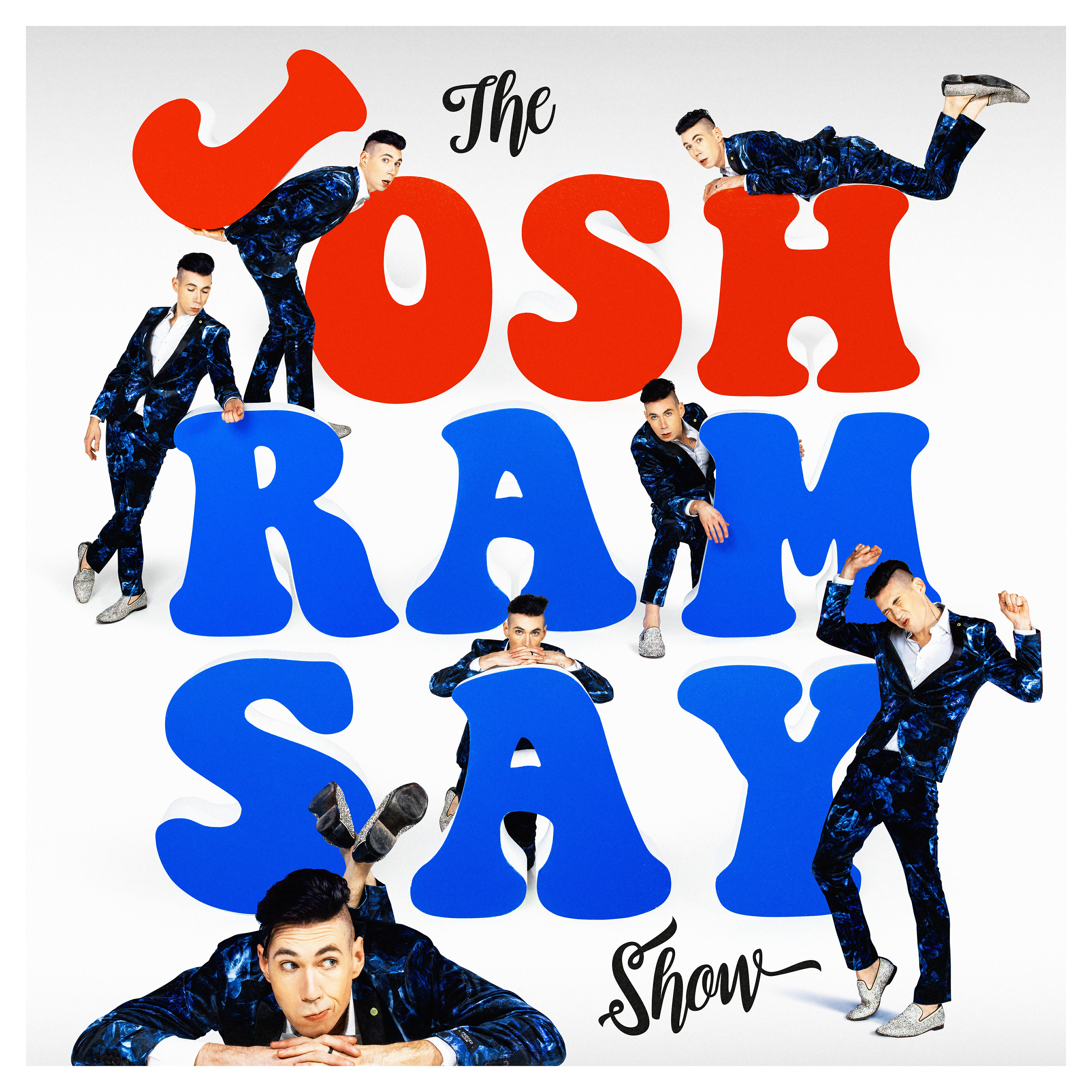 Josh Ramsay - The Josh Ramsay Show (Josh's Cut)